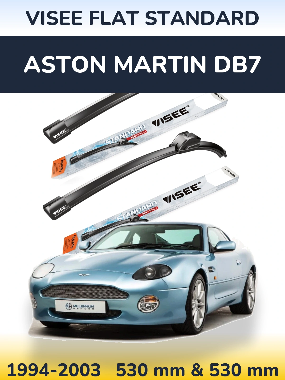 Sada předních stěračů VISEE FLAT STANDARD 530 a 530 mm pro Aston Martin DB7 1994-2003