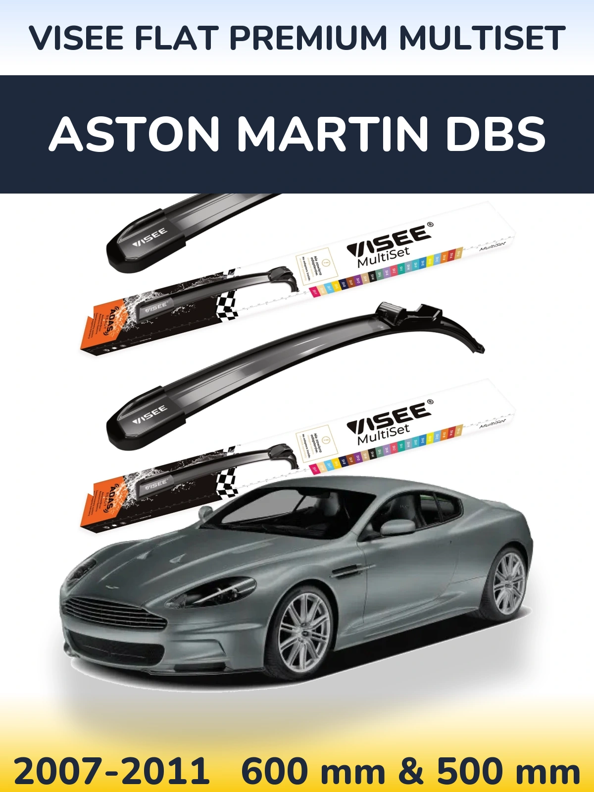 Sada předních stěračů VISEE FLAT PREMIUM MultiSet 600 a 500 mm pro Aston Martin DBS 2007-2011
