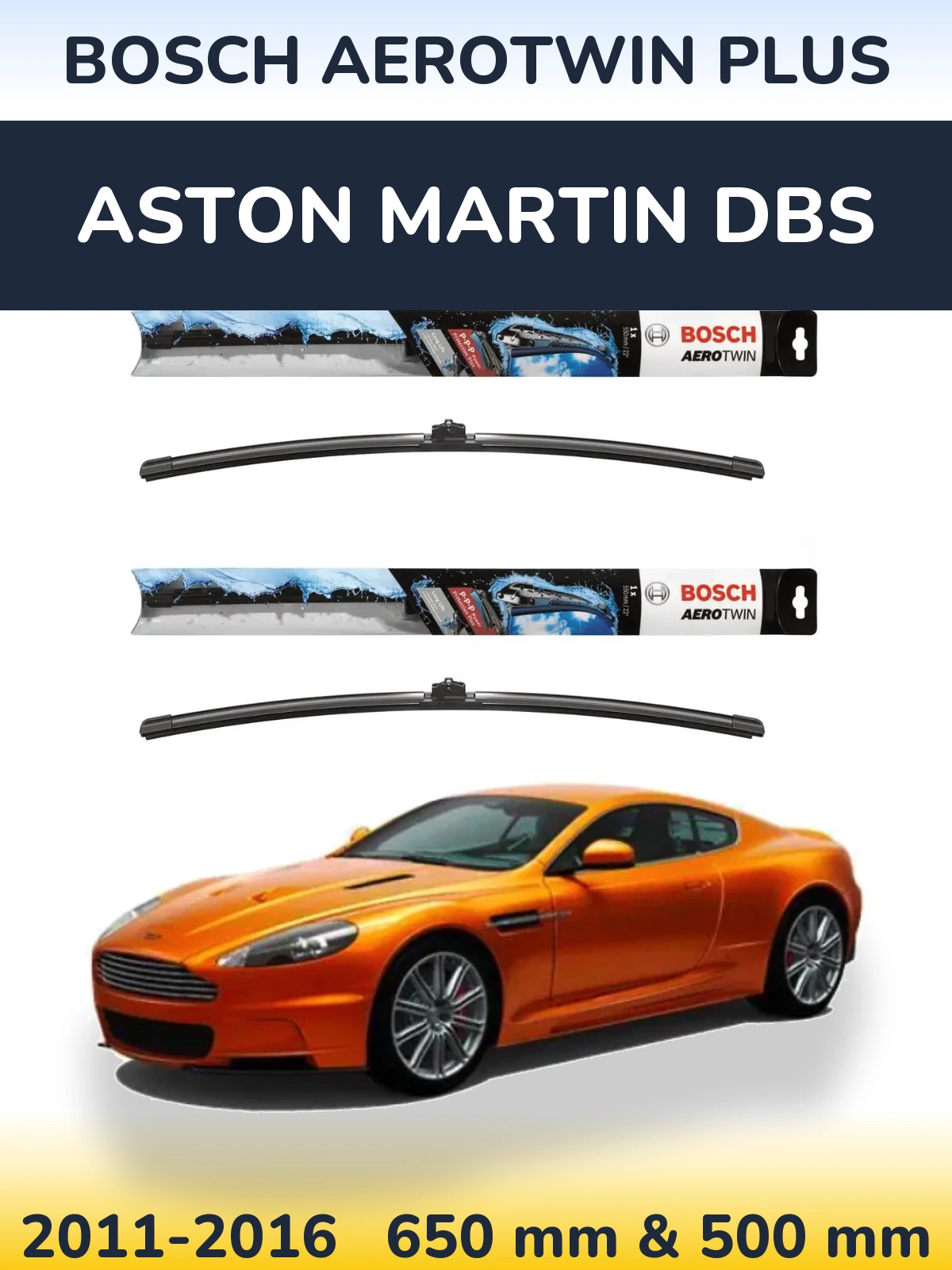 Комплект передніх щіток BOSCH AeroTwin Plus 650 & 500 мм для Aston Martin DBS 2011-2016