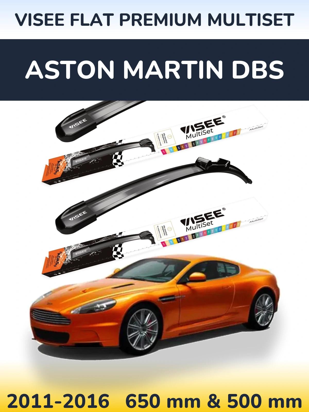 Sada předních stěračů VISEE FLAT PREMIUM MultiSet 650 a 500 mm pro Aston Martin DBS 2011-2016