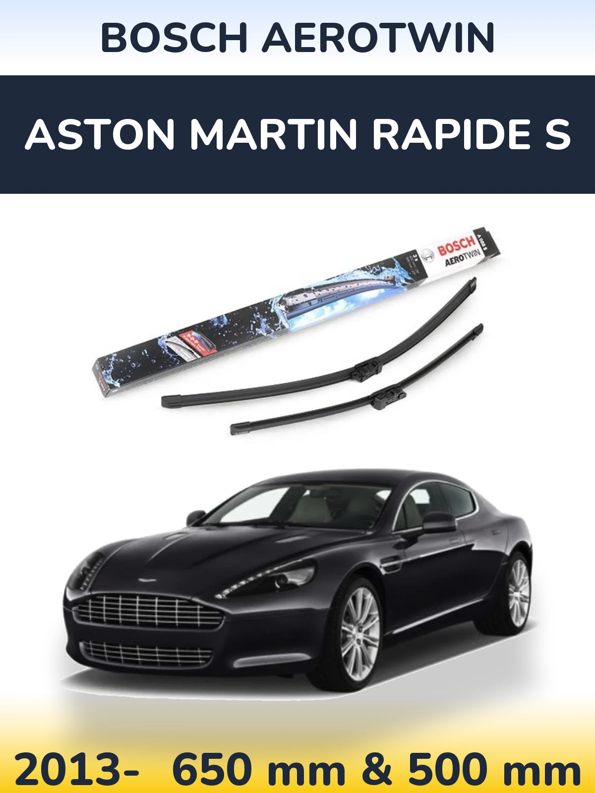 Sada předních stěračů BOSCH AeroTwin 650 a 500 mm pro Aston Martin Rapide S 2013-2026