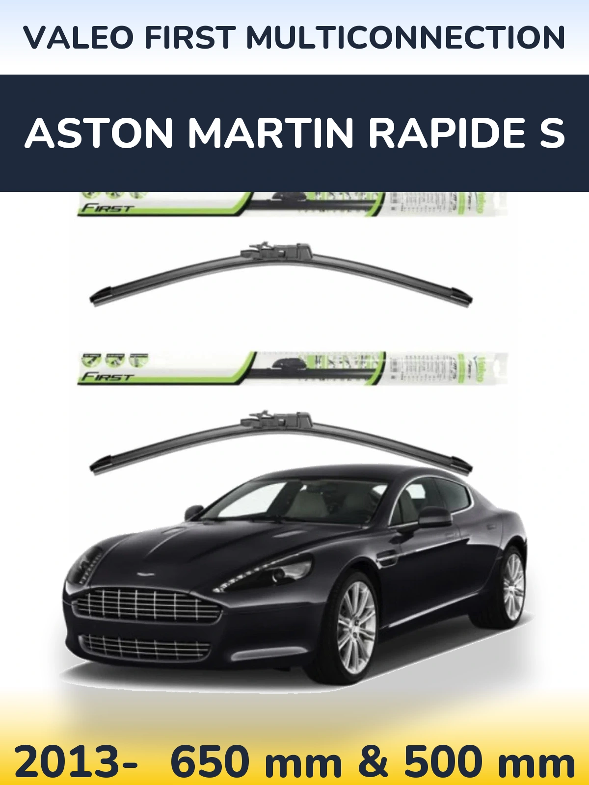 Sada předních stěračů Valeo First MultiConnection 650 a 500 mm pro Aston Martin Rapide S 2013-2026