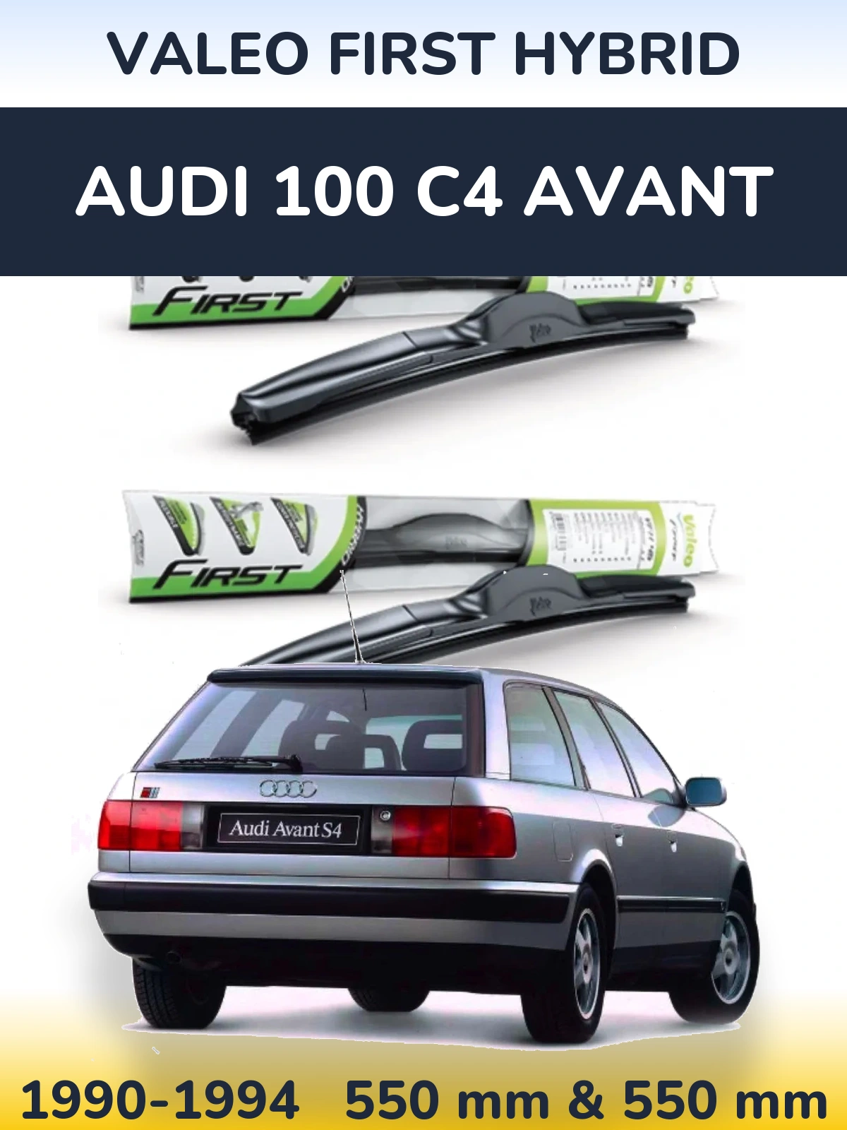 Sada předních stěračů Valeo First Hybrid 550 a 550 mm pro Audi 100 C4 Avant 1990-1994