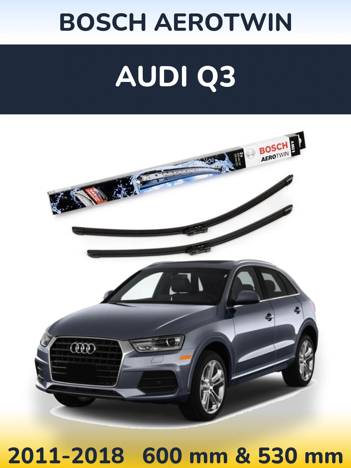 Sada předních stěračů BOSCH AeroTwin 600 a 530 mm pro Audi Q3 2011-2018
