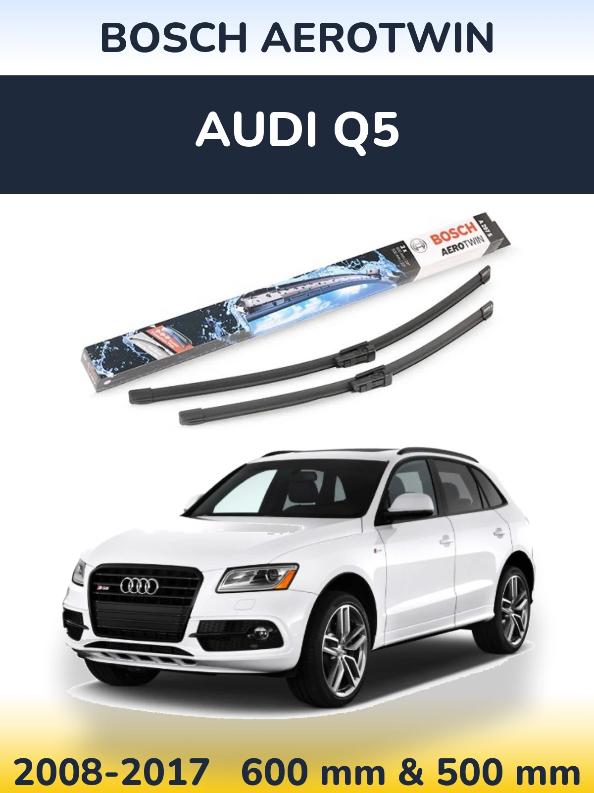 Sada předních stěračů BOSCH AeroTwin 600 a 500 mm pro Audi Q5 2008-2017