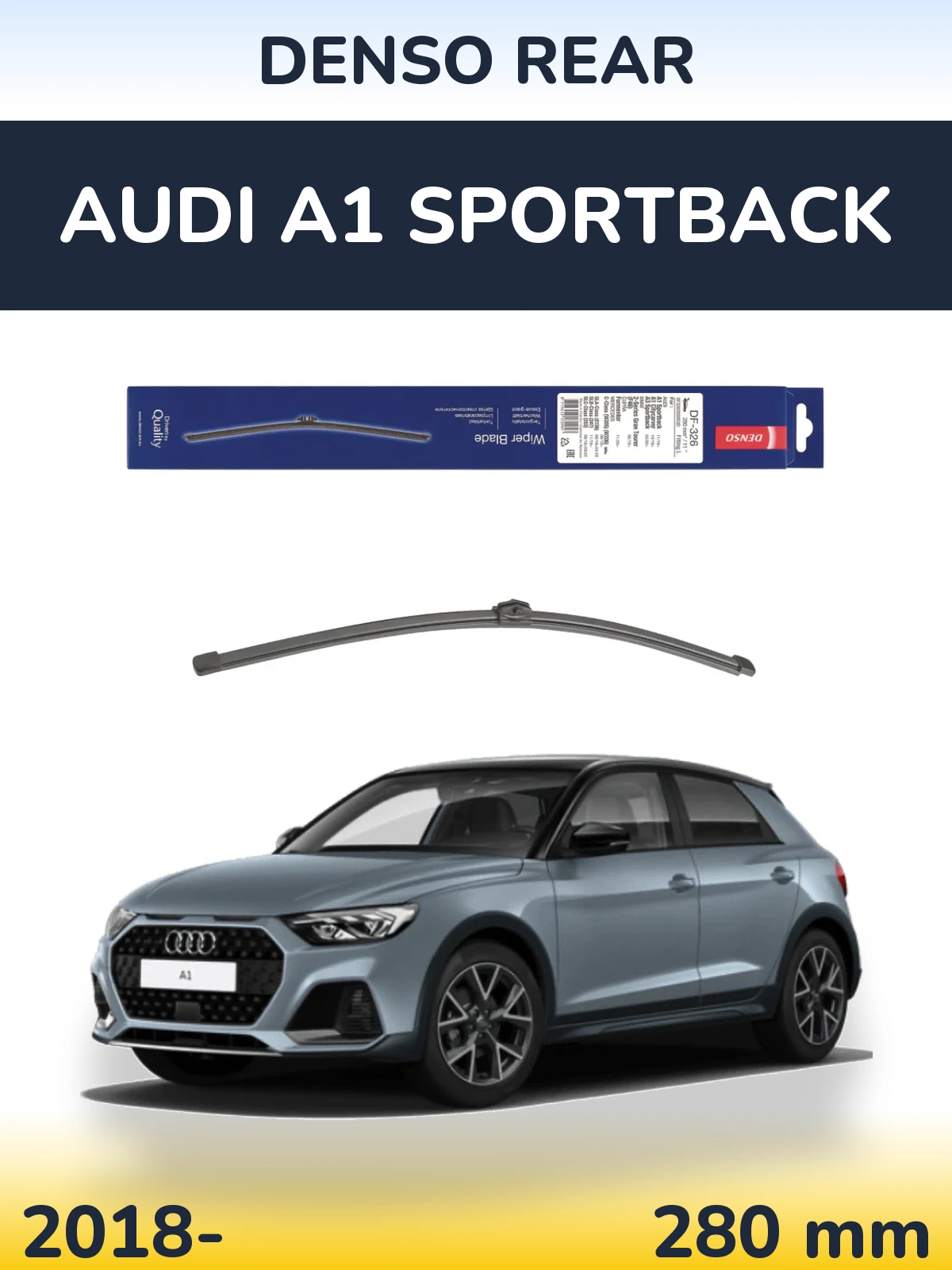 Zadní stěrač Denso Rear 285 mm pro Audi A1 Sportback 2018-2026