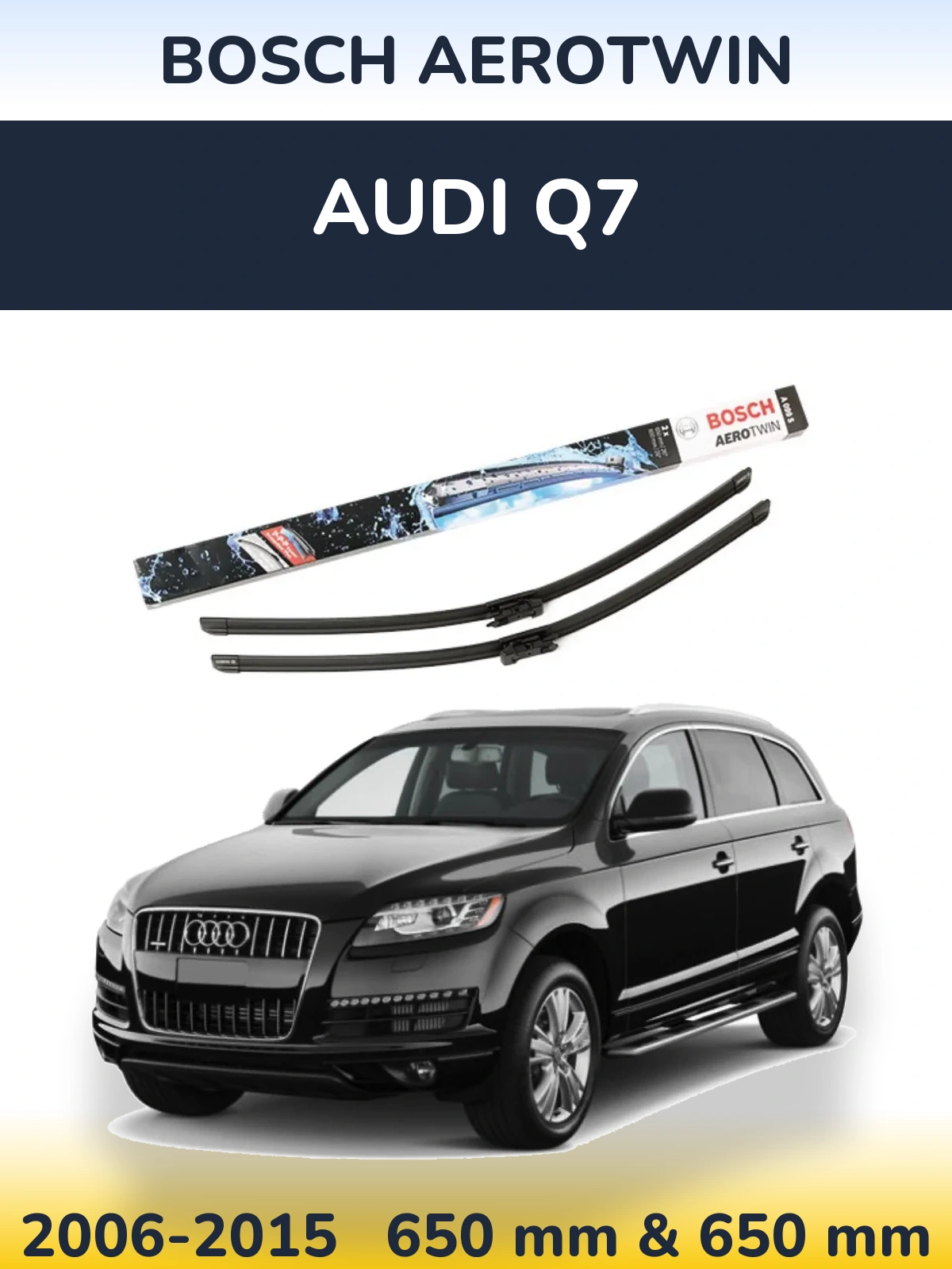 Комплект передніх щіток BOSCH AeroTwin 650 & 600 мм для Audi Q7 2006-2015