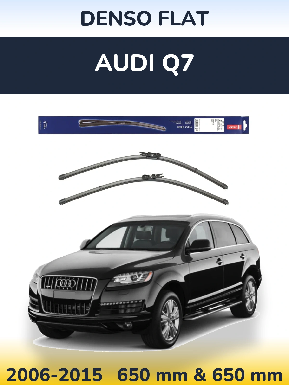 Комплект передніх щіток Denso Flat 650 & 650 мм для Audi Q7 2006-2015