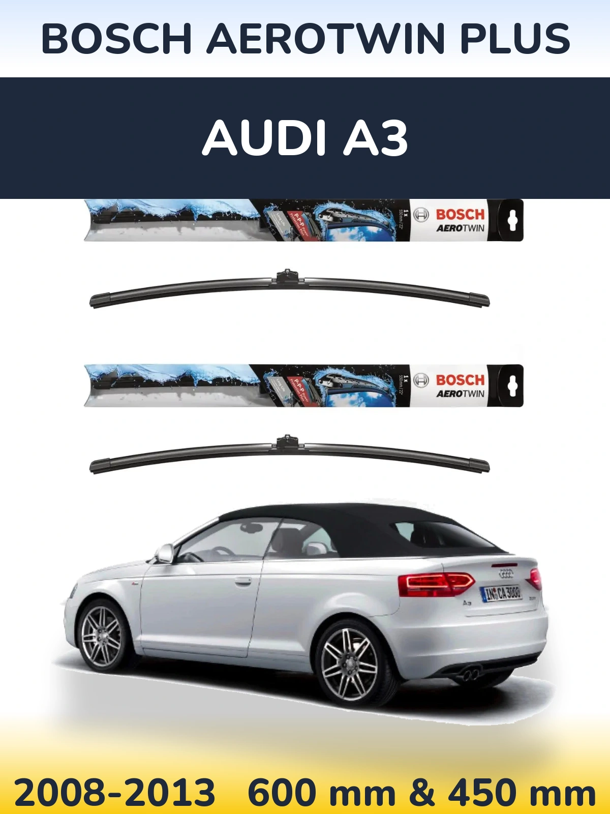 Sada předních stěračů BOSCH AeroTwin Plus 600 a 450 mm pro Audi A3 2008-2013