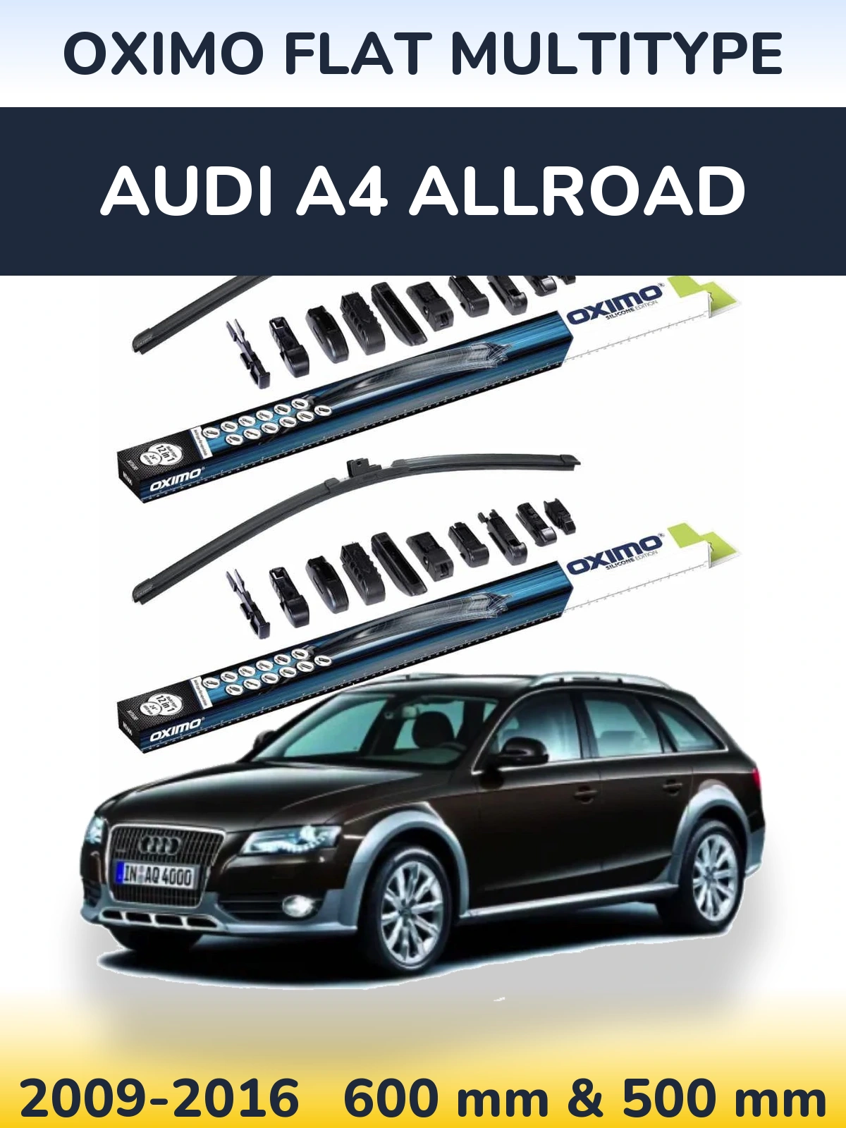 Sada předních stěračů Oximo Flat MultiType 600 a 500 mm pro Audi A4 Allroad 2009-2016