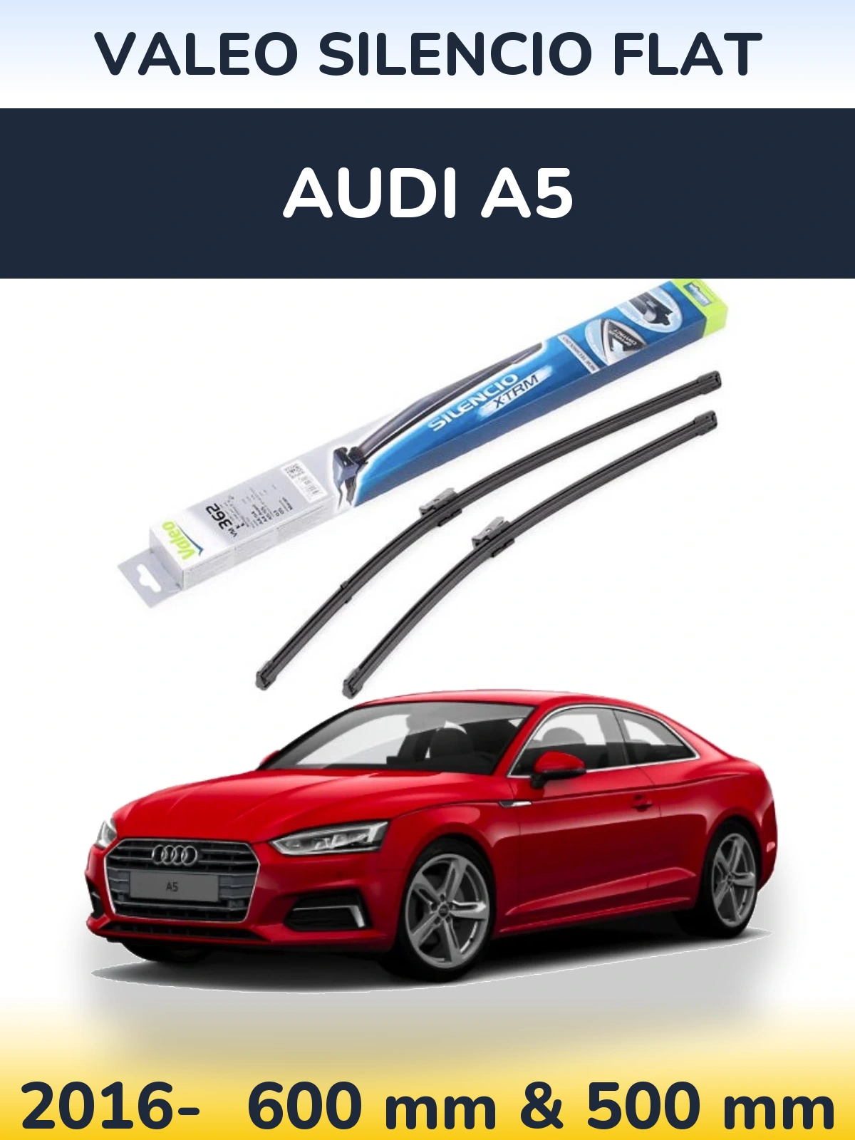 Комплект передніх щіток Valeo Silencio Flat 600 & 500 мм для Audi A5 2016-2026