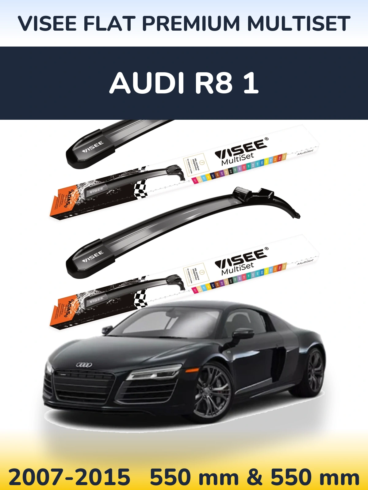 Sada předních stěračů VISEE FLAT PREMIUM MultiSet 550 a 550 mm pro Audi R8 1 2007-2015