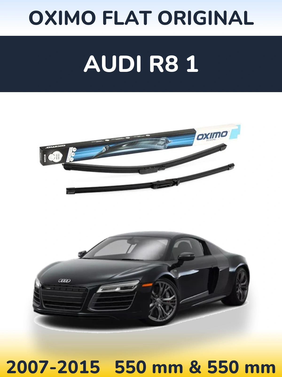 Sada předních stěračů Oximo Flat Original 550 a 550 mm pro Audi R8 1 2007-2015