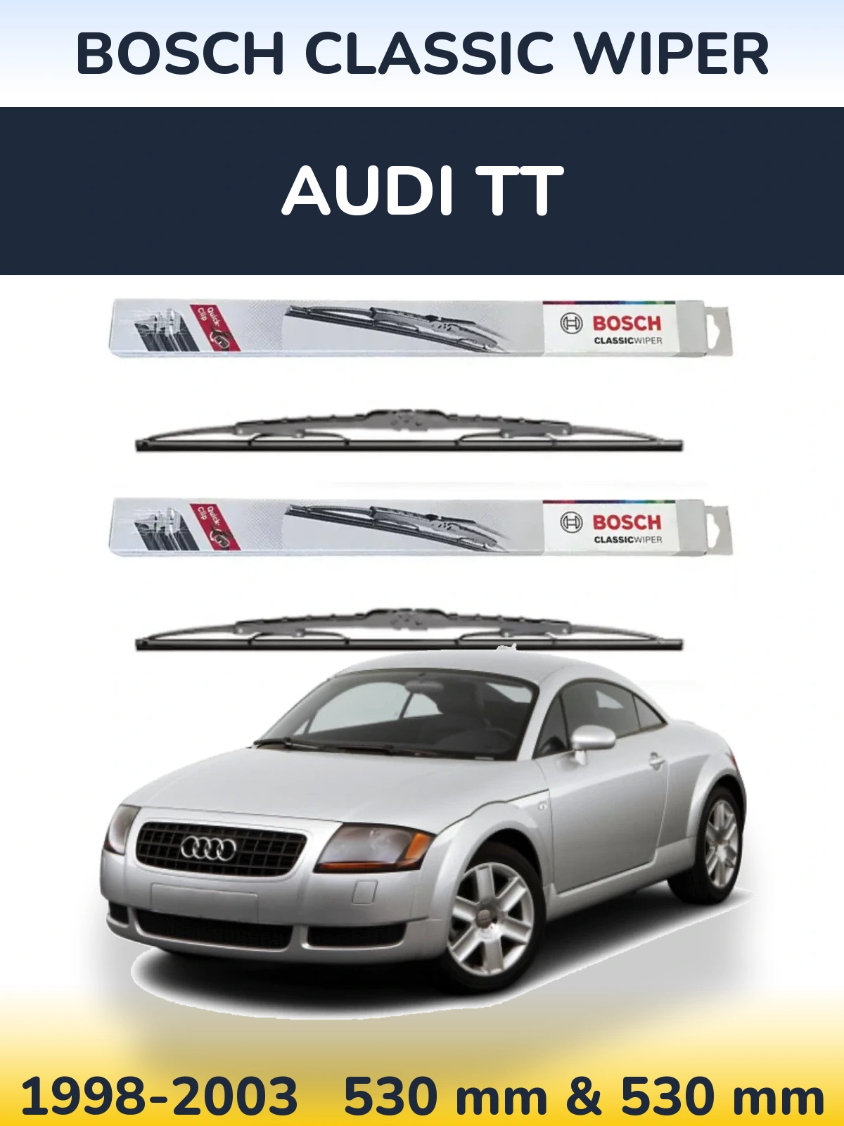 Sada předních stěračů BOSCH Classic Wiper 530 a 530 mm pro Audi TT 1998-2003