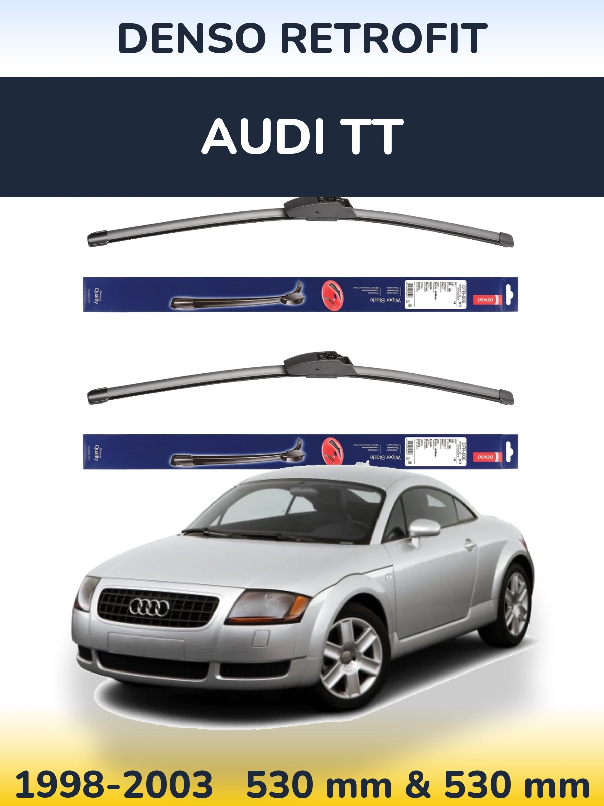 Sada předních stěračů Denso Retrofit 530 a 530 mm pro Audi TT 1998-2003