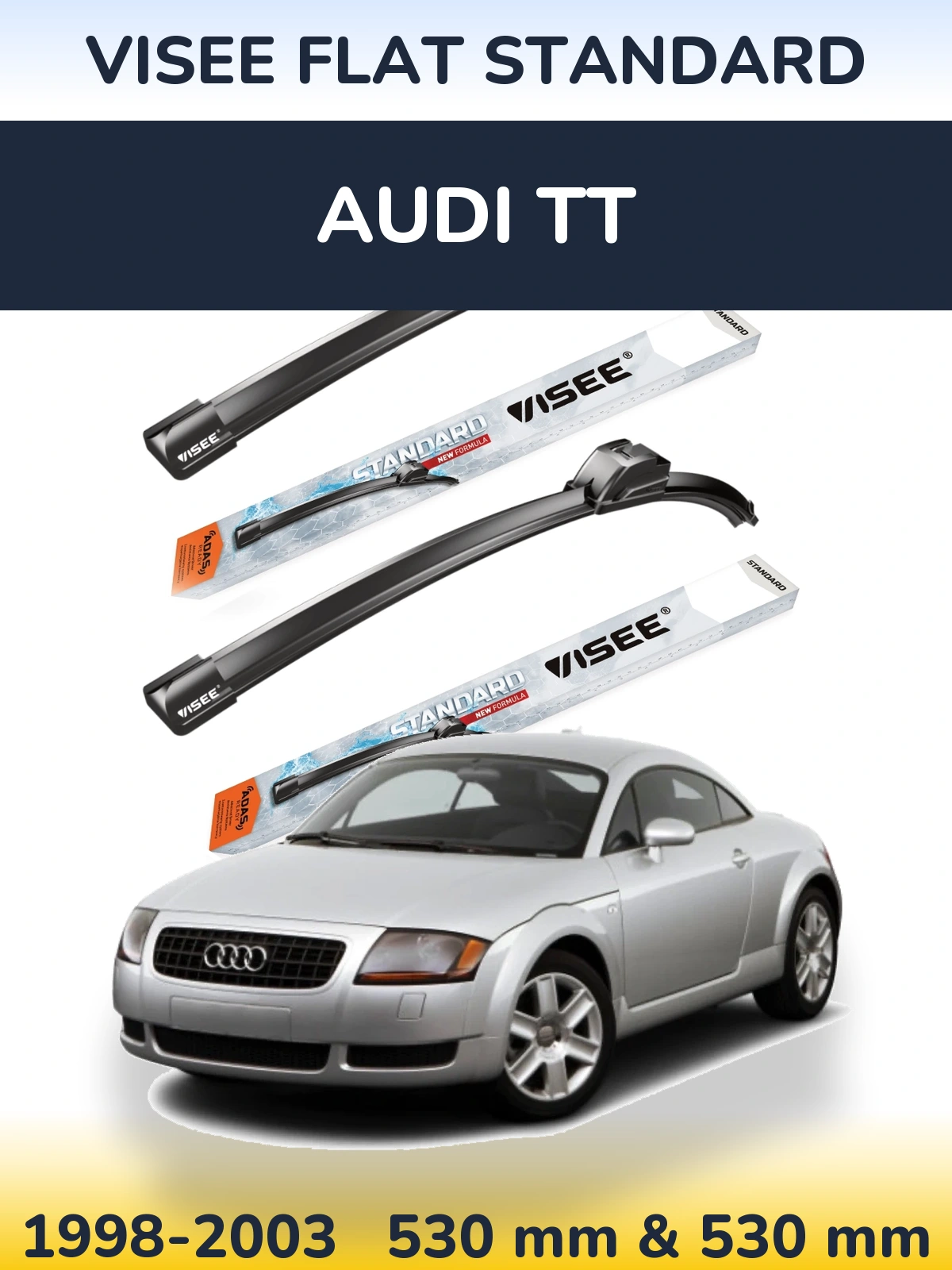 Sada předních stěračů VISEE FLAT STANDARD 530 a 530 mm pro Audi TT 1998-2003