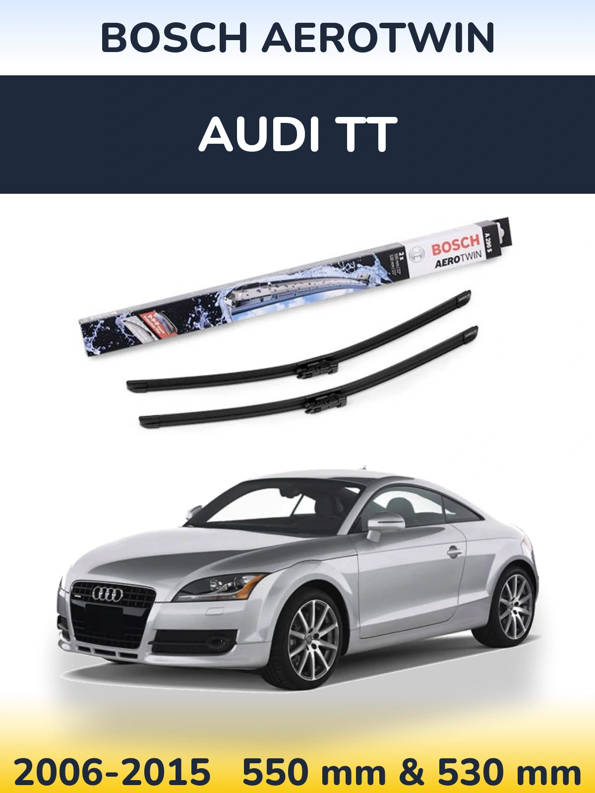 Комплект передніх щіток BOSCH AeroTwin 550 & 530 мм для Audi TT 2006-2015