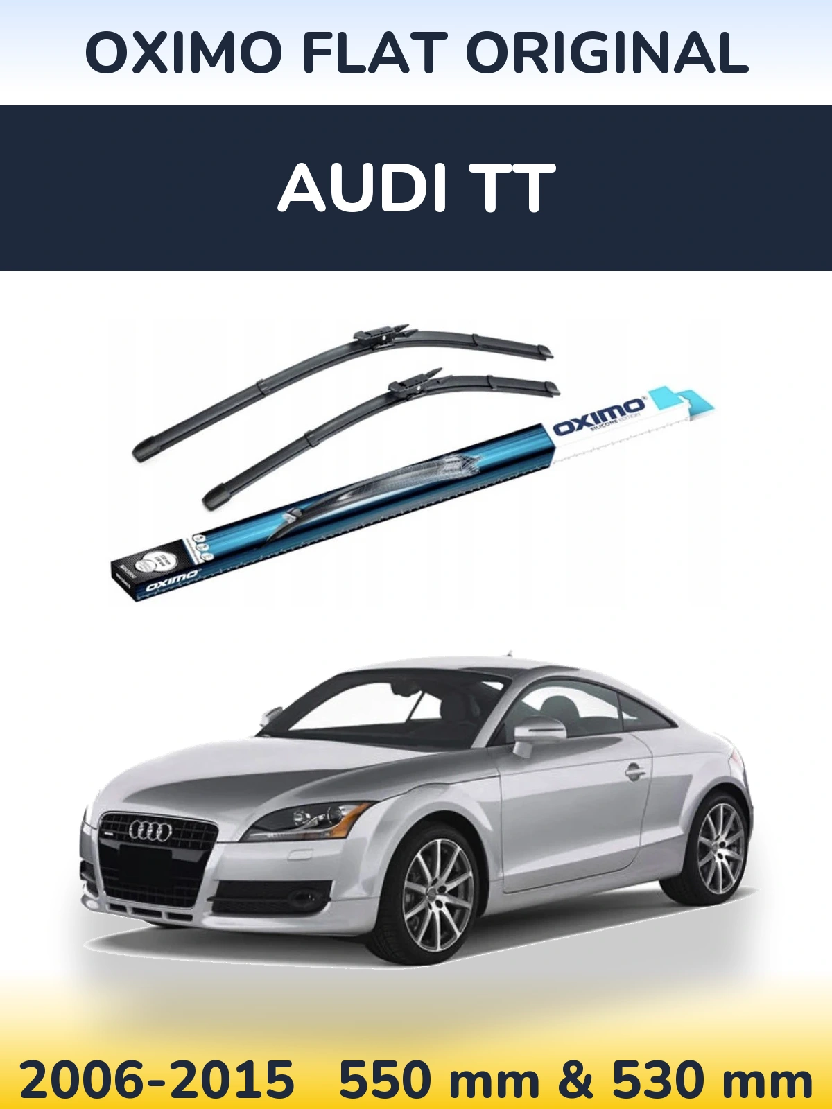 Sada předních stěračů Oximo Flat Original 550 a 530 mm pro Audi TT 2006-2015