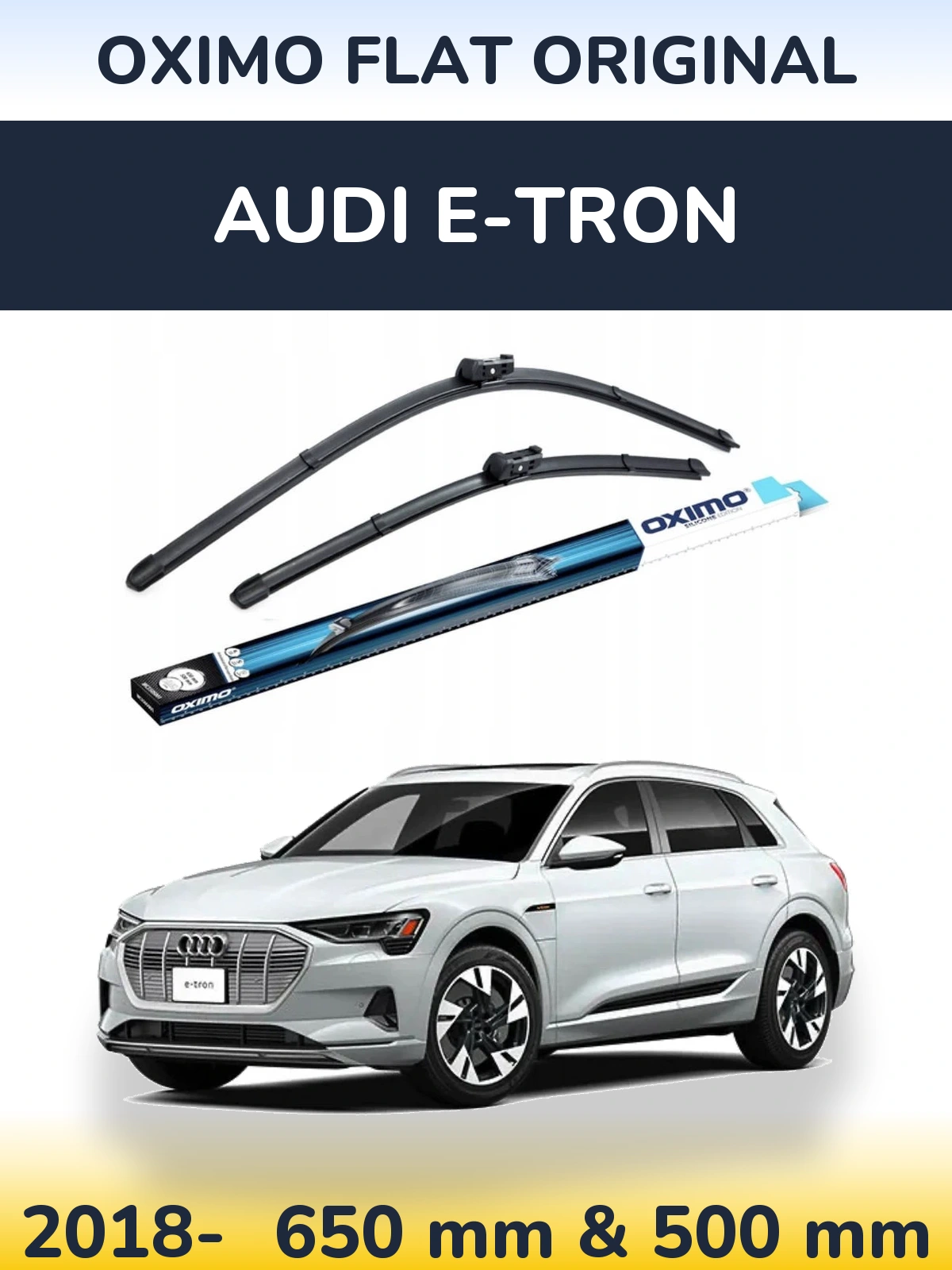 Sada předních stěračů Oximo Flat Original 650 a 500 mm pro Audi e-tron 2018-2026