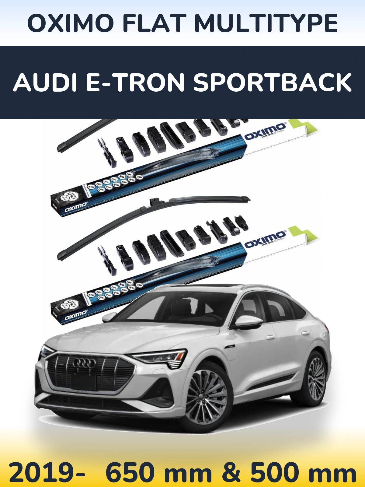 Sada předních stěračů Oximo Flat MultiType 650 a 500 mm pro Audi e-tron Sportback 2019-2026