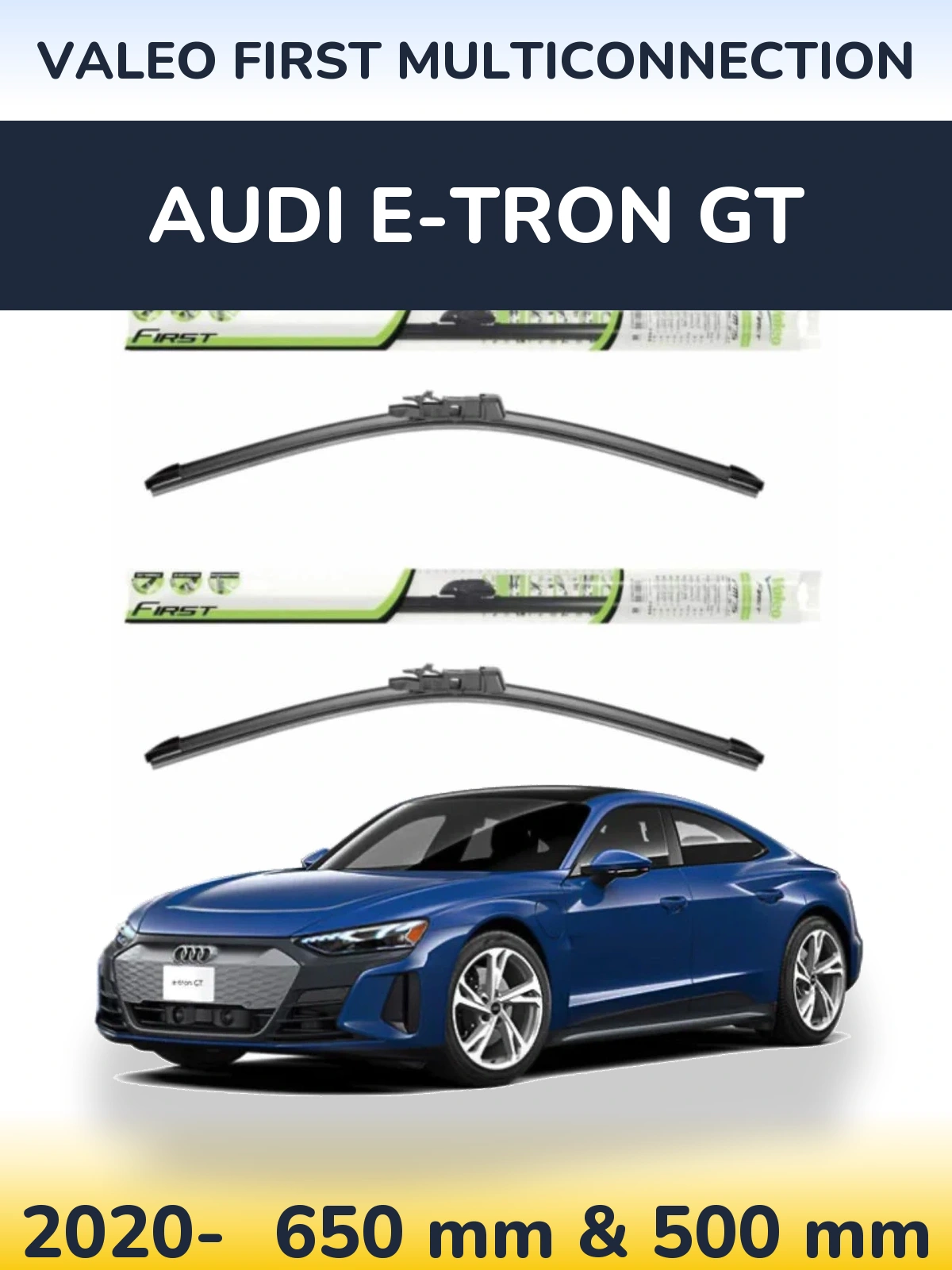 Sada předních stěračů Valeo First MultiConnection 650 a 500 mm pro Audi e-tron GT 2020-2026