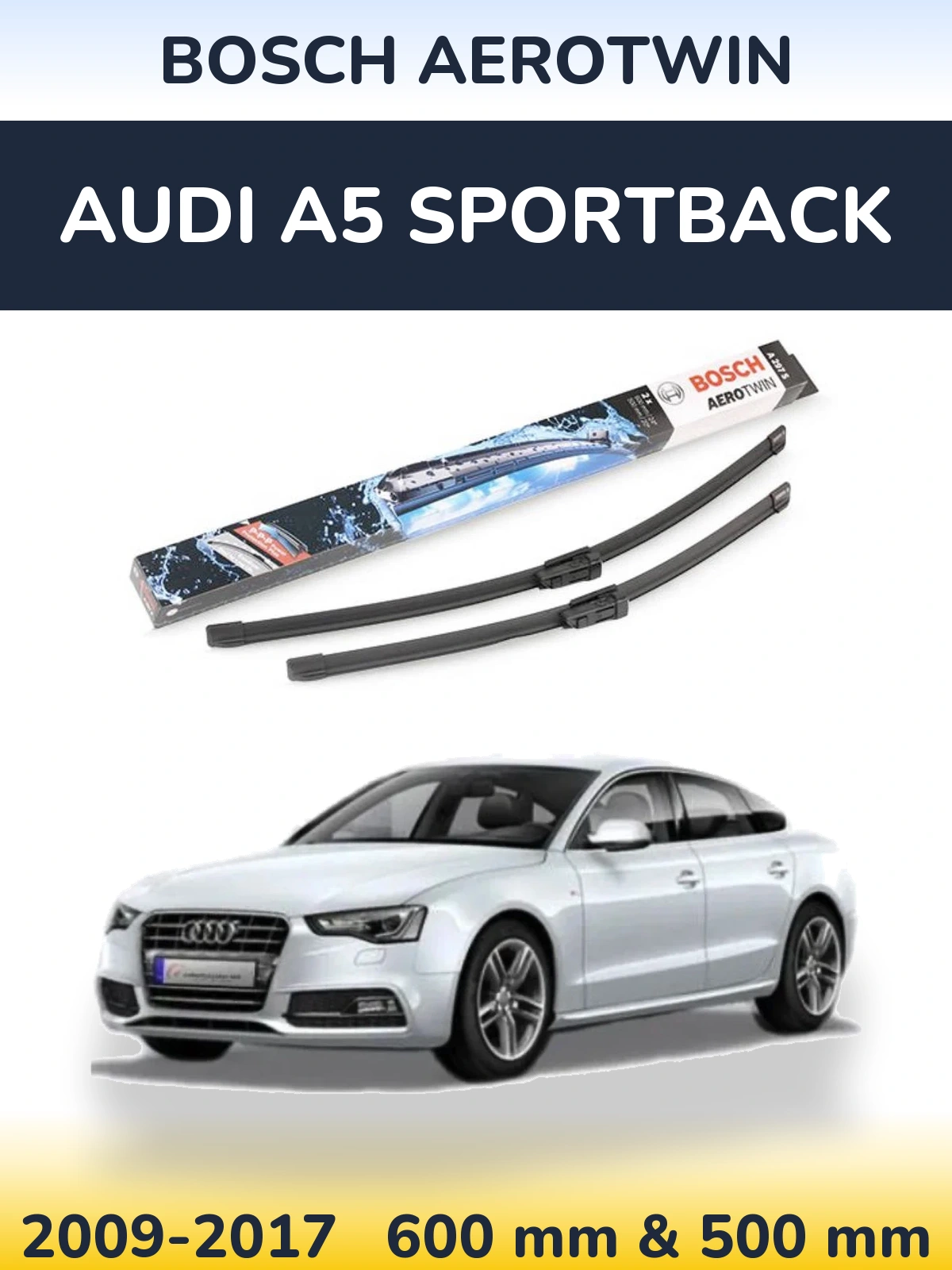 Комплект передніх щіток BOSCH AeroTwin 600 & 500 мм для Audi A5 Sportback 2009-2017
