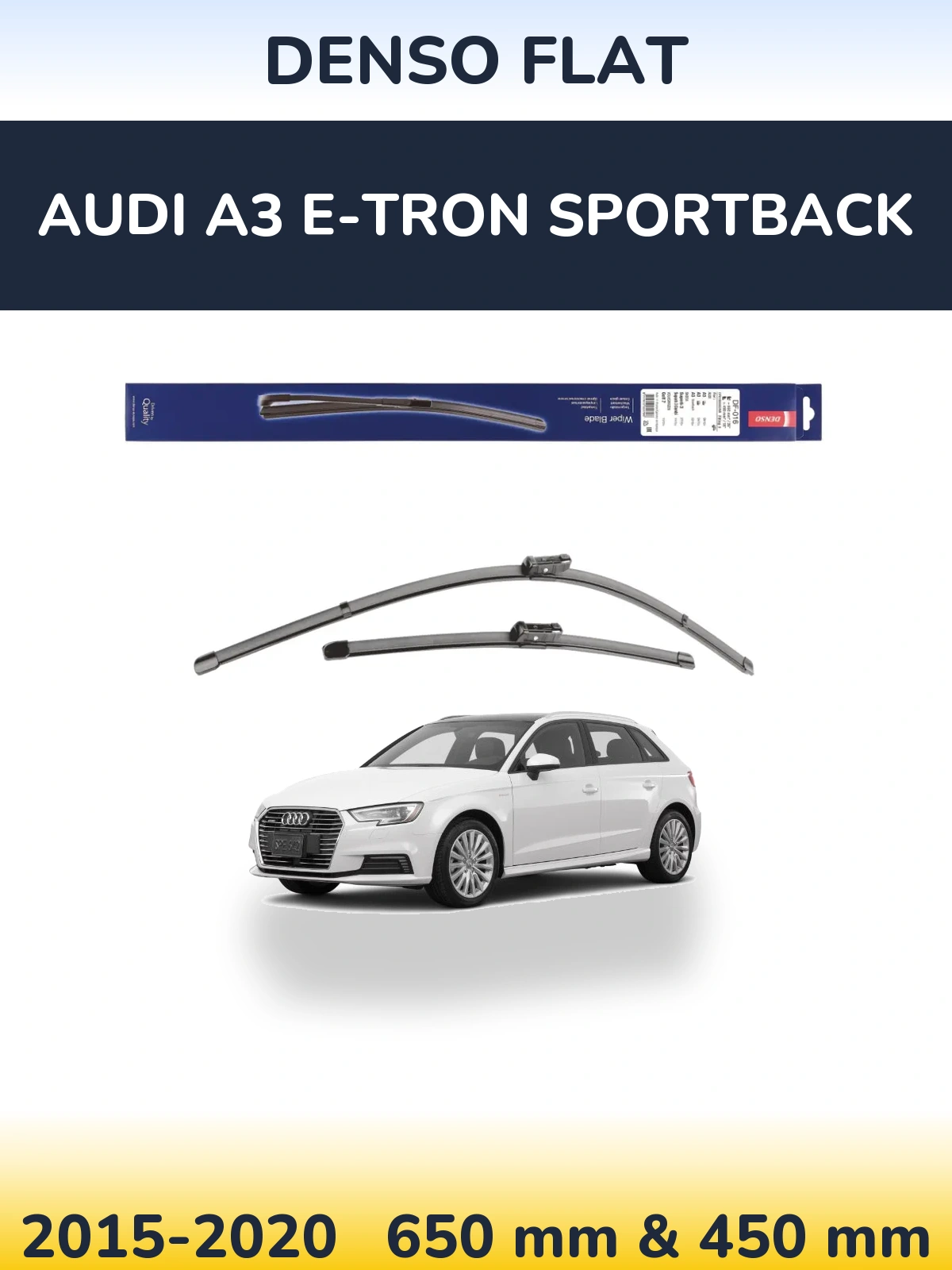 Sada předních stěračů Denso Flat 650 a 450 mm pro Audi A3 e-tron Sportback 2015-2020