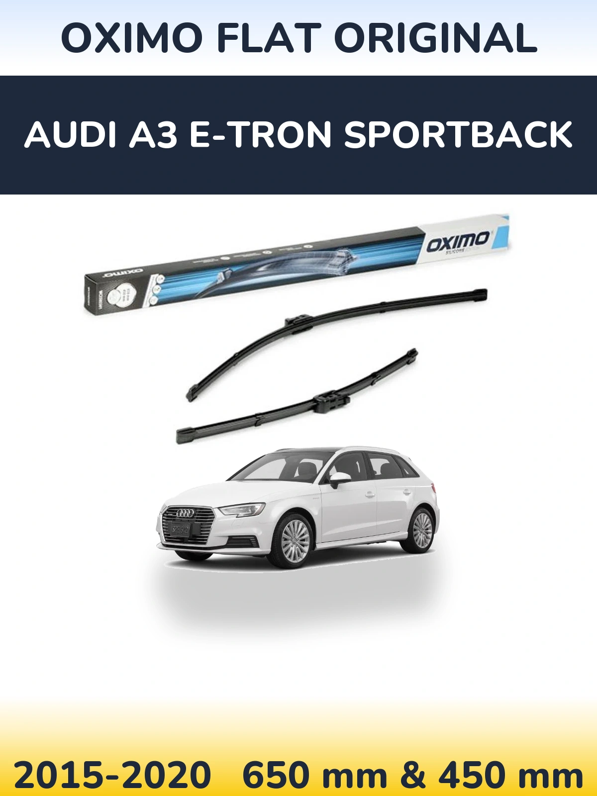 Sada předních stěračů Oximo Flat Original 650 a 450 mm pro Audi A3 e-tron Sportback 2015-2020