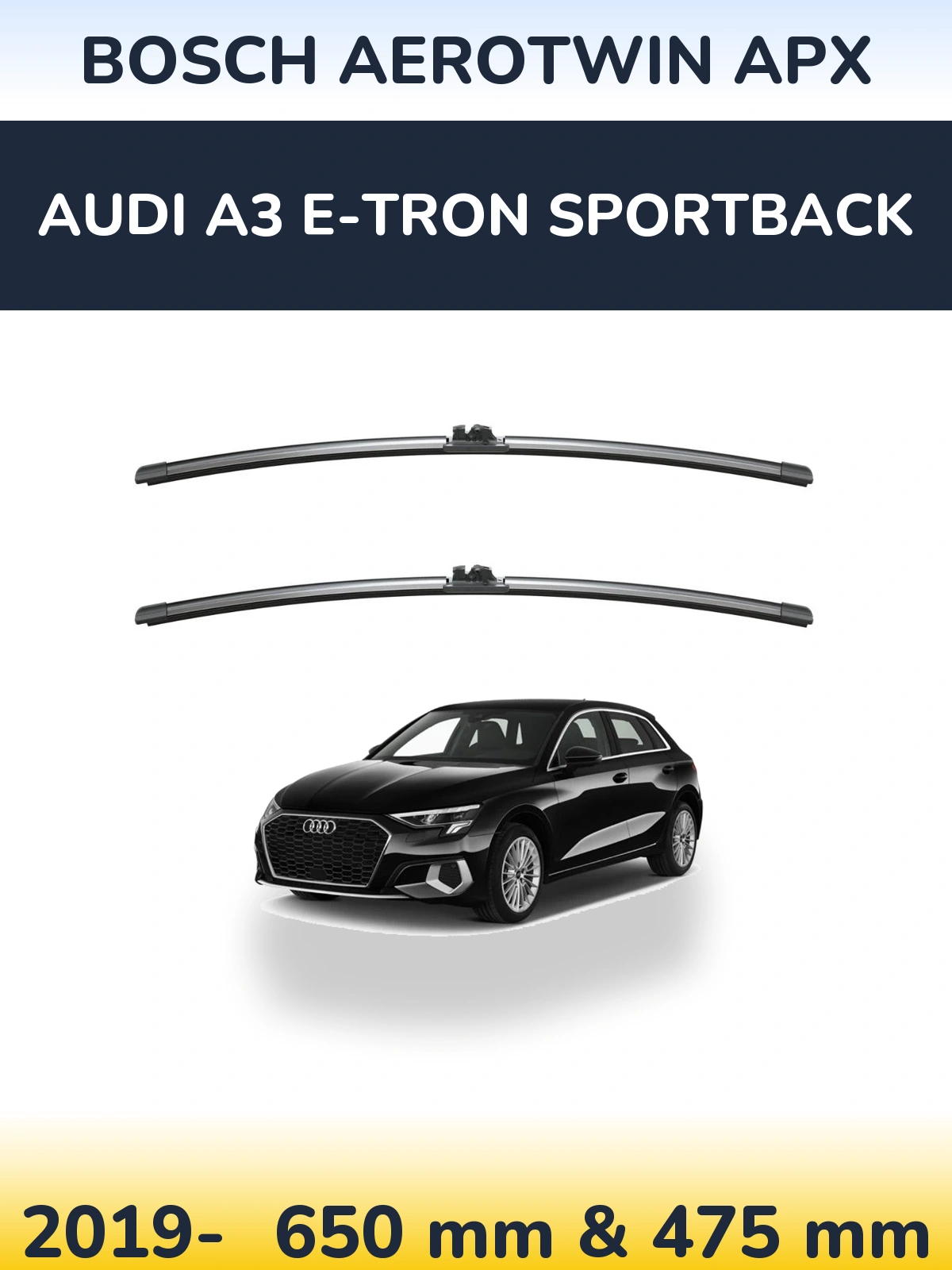 Sada předních stěračů BOSCH AeroTwin APX 650 a 475 mm pro Audi A3 e-tron Sportback 2019-2026
