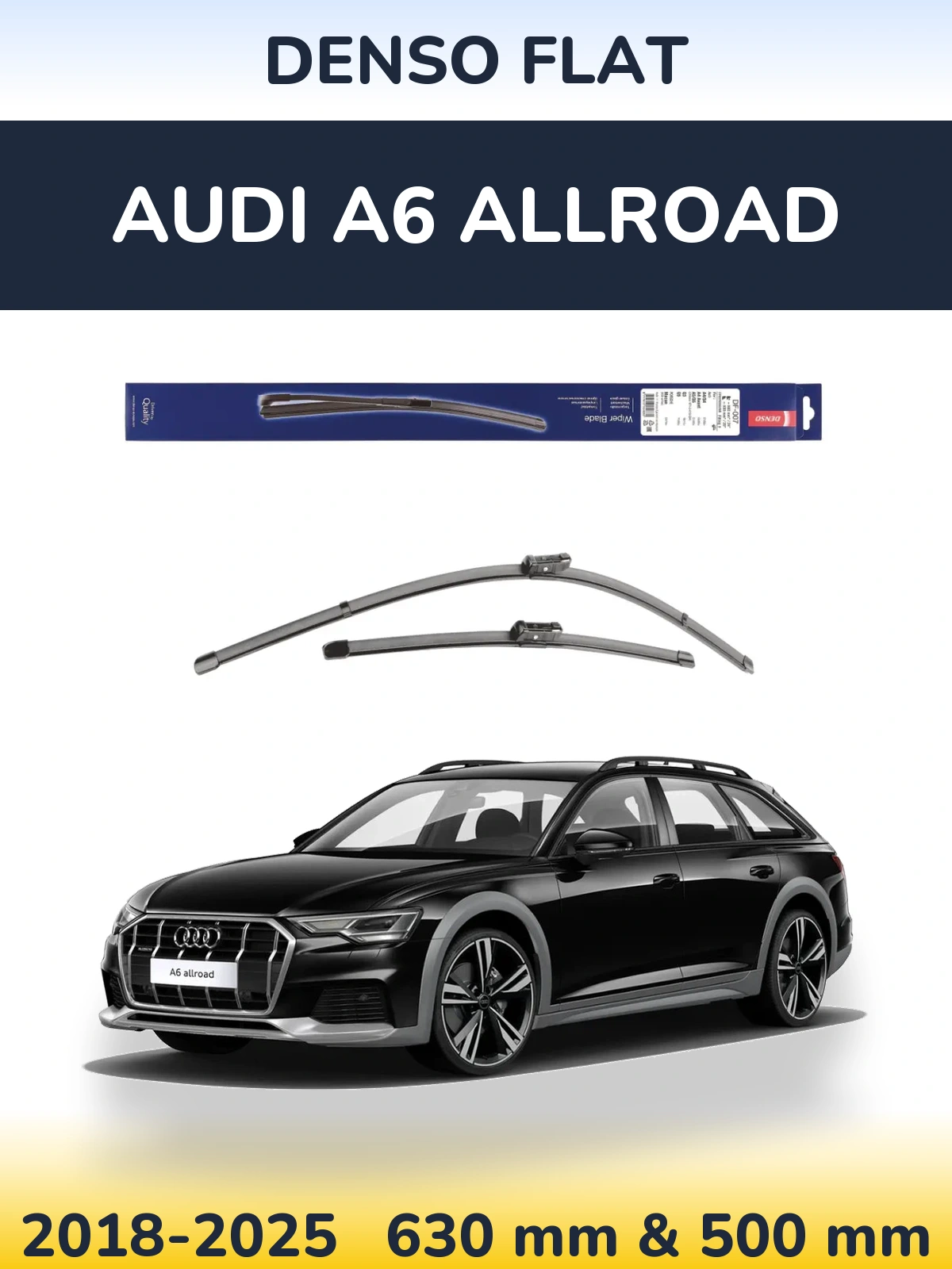 Sada předních stěračů Denso Flat 600 a 500 mm pro Audi A6 Allroad 2018-2025