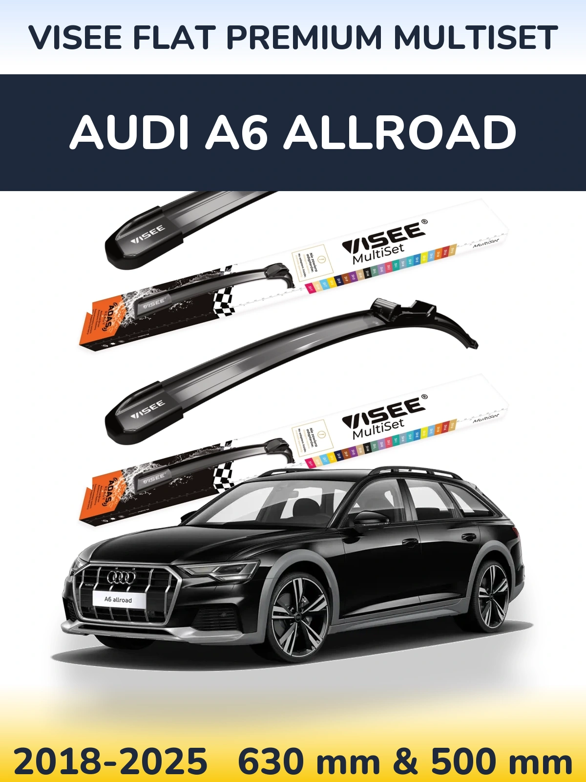 Sada předních stěračů VISEE FLAT PREMIUM MultiSet 630 a 500 mm pro Audi A6 Allroad 2018-2025