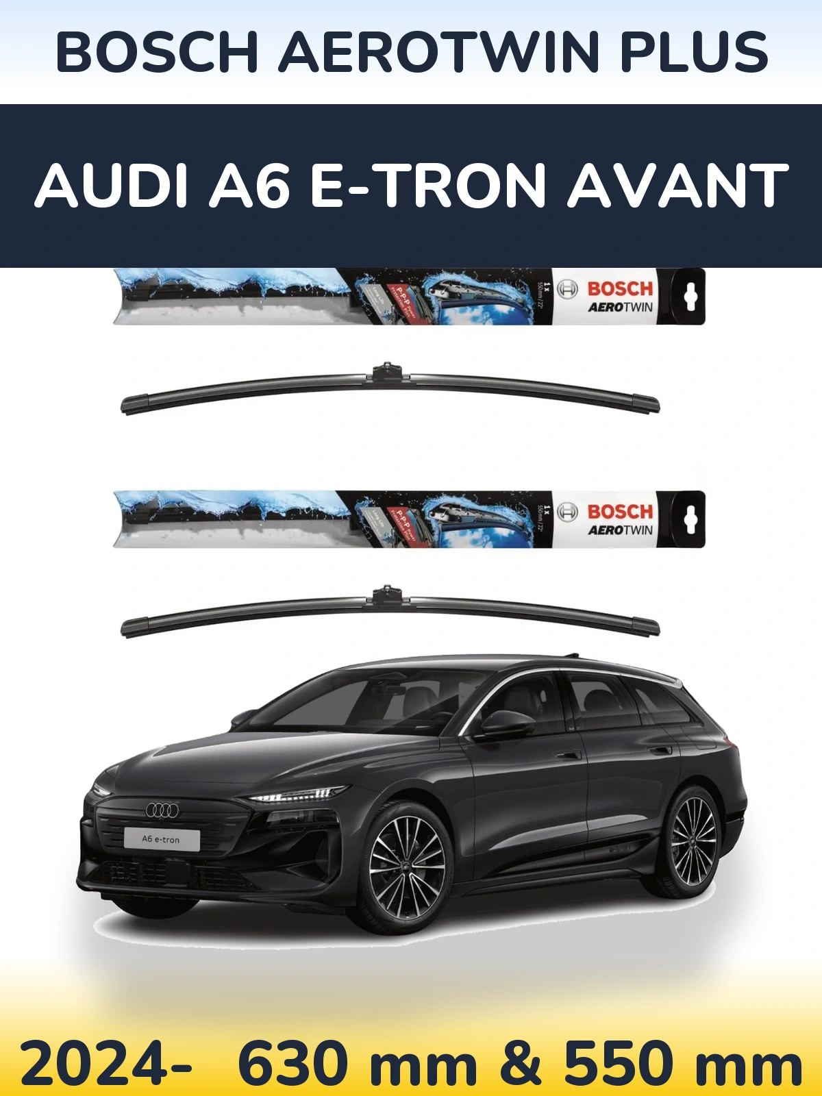 Sada předních stěračů BOSCH AeroTwin Plus 600 a 550 mm pro Audi A6 e-tron Avant 2024-2026