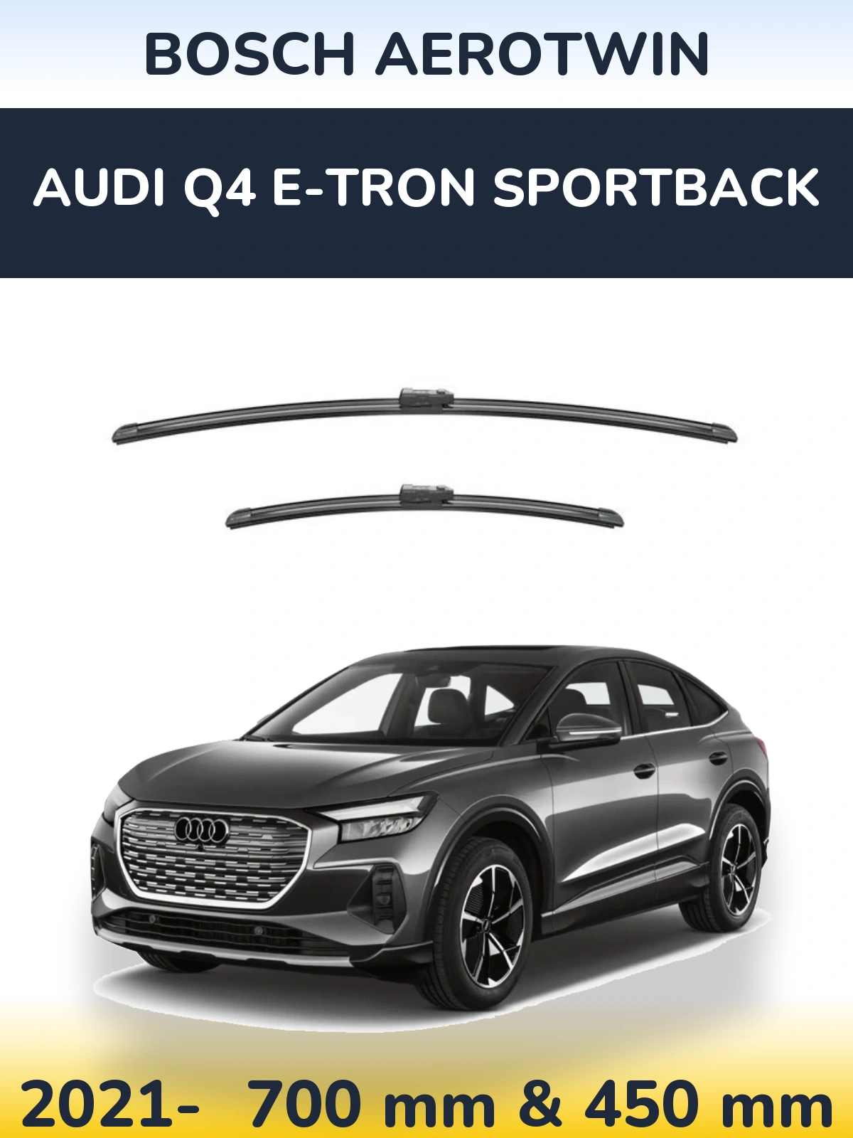 Sada předních stěračů BOSCH AeroTwin 700 a 450 mm pro Audi Q4 e-tron Sportback 2021-2026