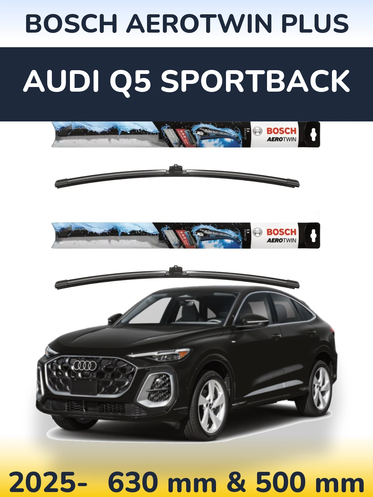 Sada předních stěračů BOSCH AeroTwin Plus 600 a 500 mm pro Audi Q5 Sportback 2025-2026