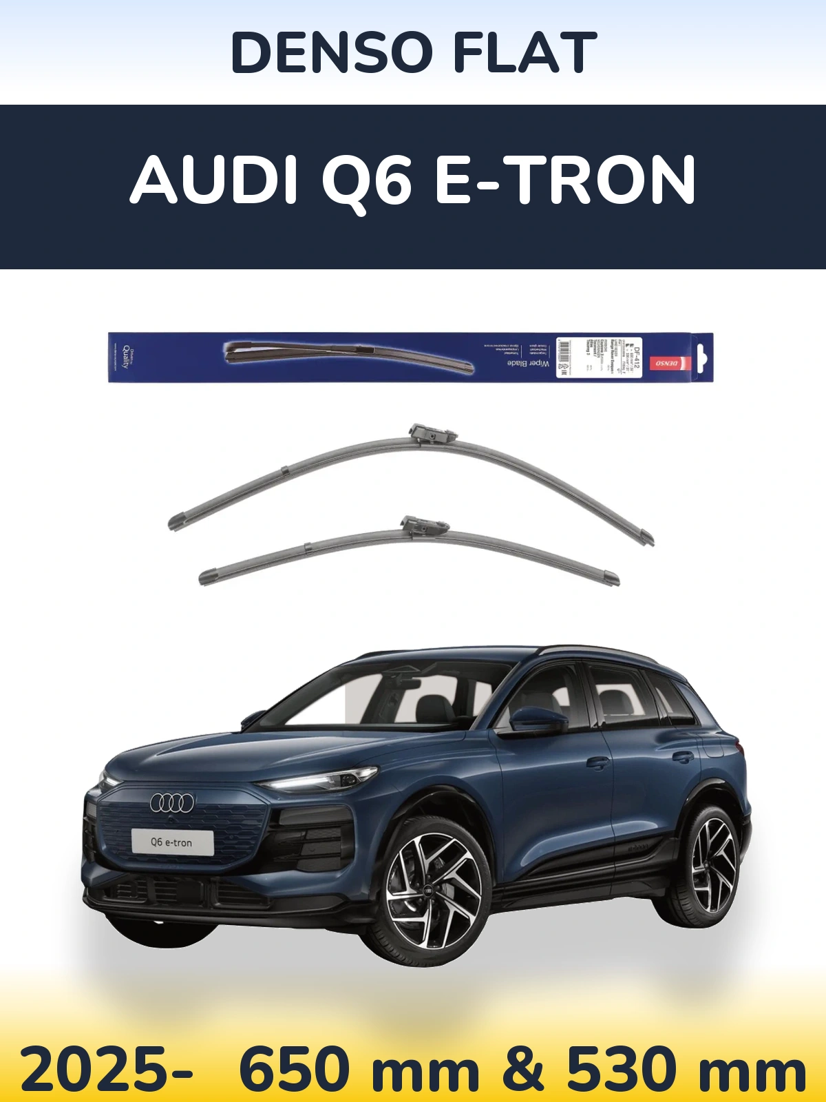 Sada předních stěračů Denso Flat 650 a 530 mm pro Audi Q6 e-tron 2025-2026
