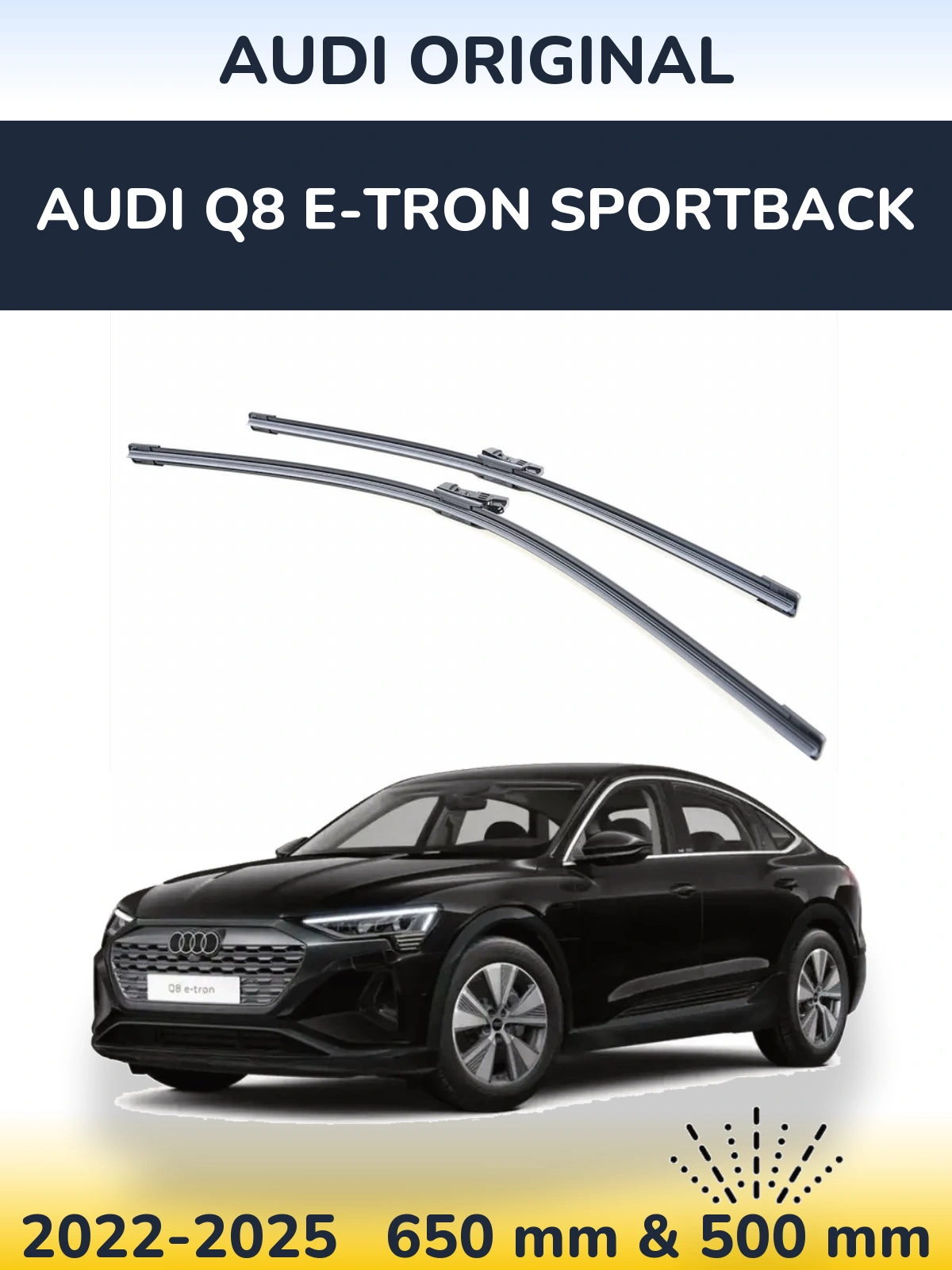 Комплект передніх щіток Audi OEM Audi Original 650 & 500 мм для Audi Q8 e-tron Sportback 2022-2025