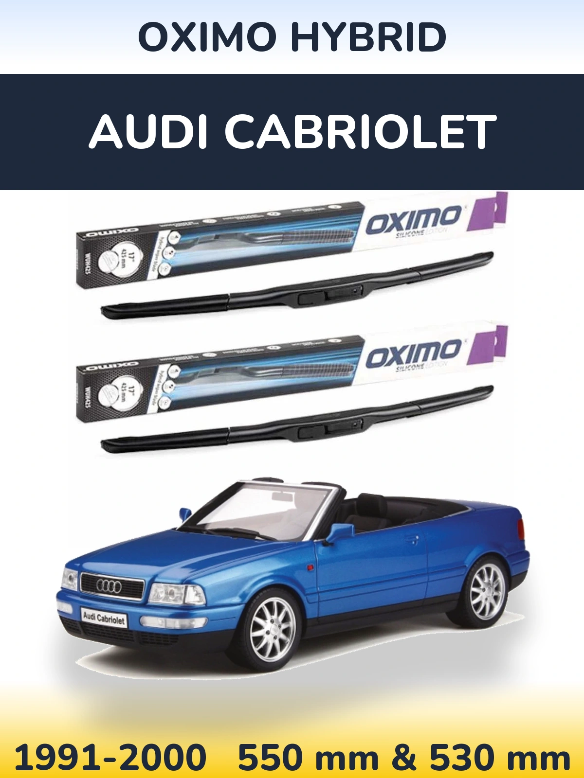 Комплект передніх щіток Oximo Hybrid 550 & 530 мм для Audi Cabriolet 1991-2000