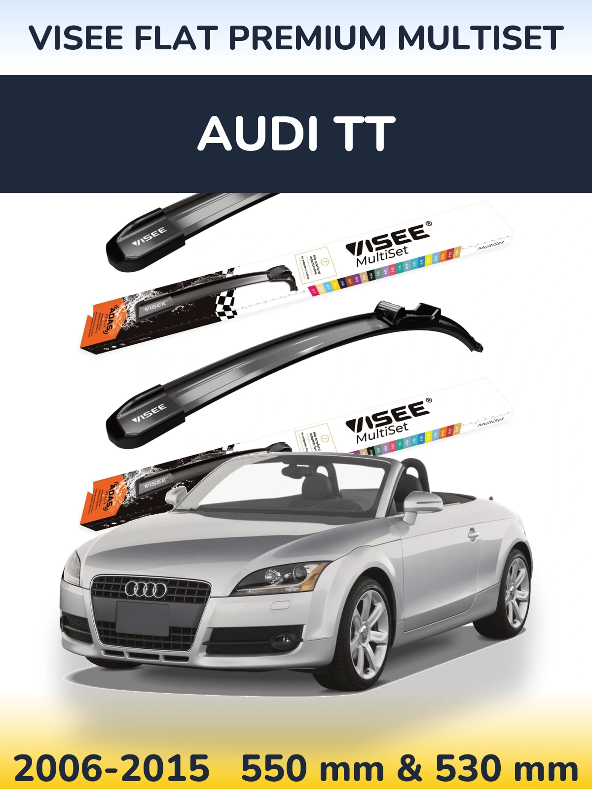 Sada předních stěračů VISEE FLAT PREMIUM MultiSet 550 a 530 mm pro Audi TT 2006-2015