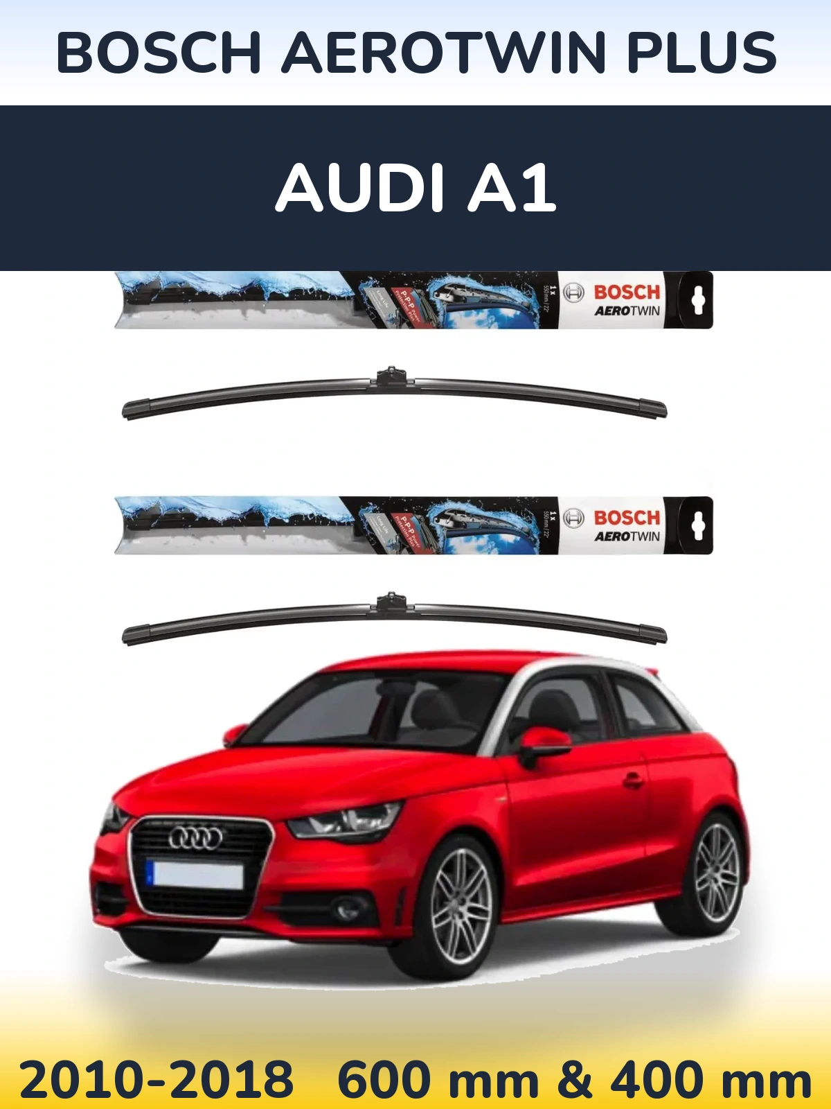 Sada předních stěračů BOSCH AeroTwin Plus 600 a 400 mm pro Audi A1 2010-2018
