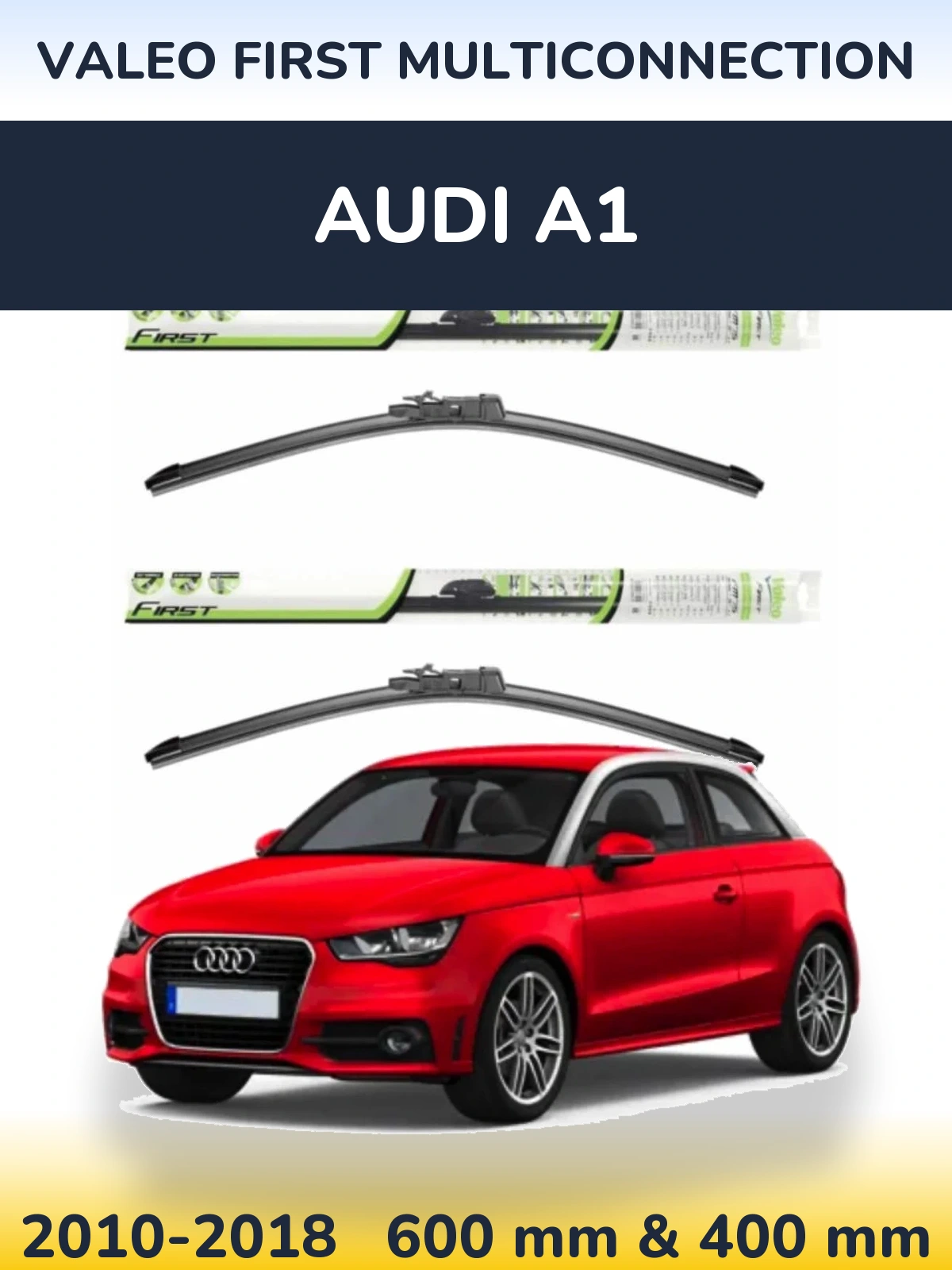 Sada předních stěračů Valeo First MultiConnection 600 a 400 mm pro Audi A1 2010-2018