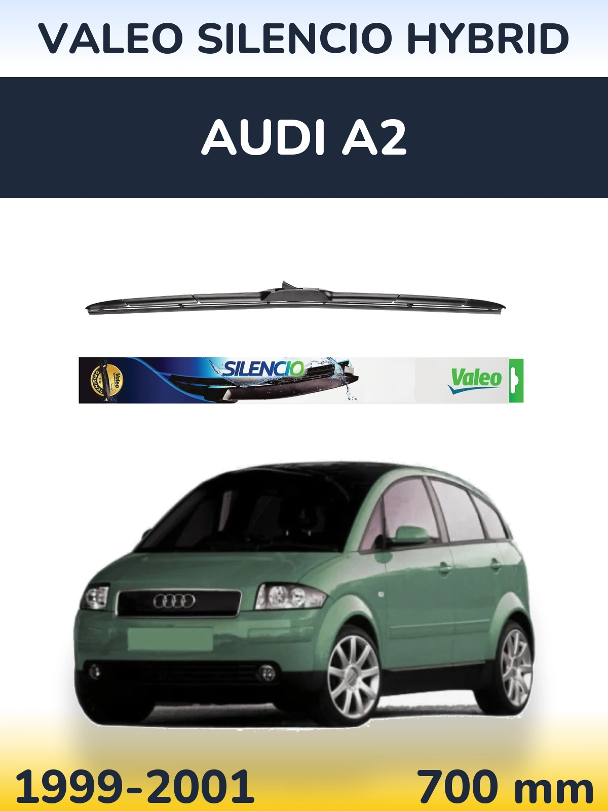 Přední stěrač Valeo Silencio Hybrid 700 mm pro Audi A2 1999-2001