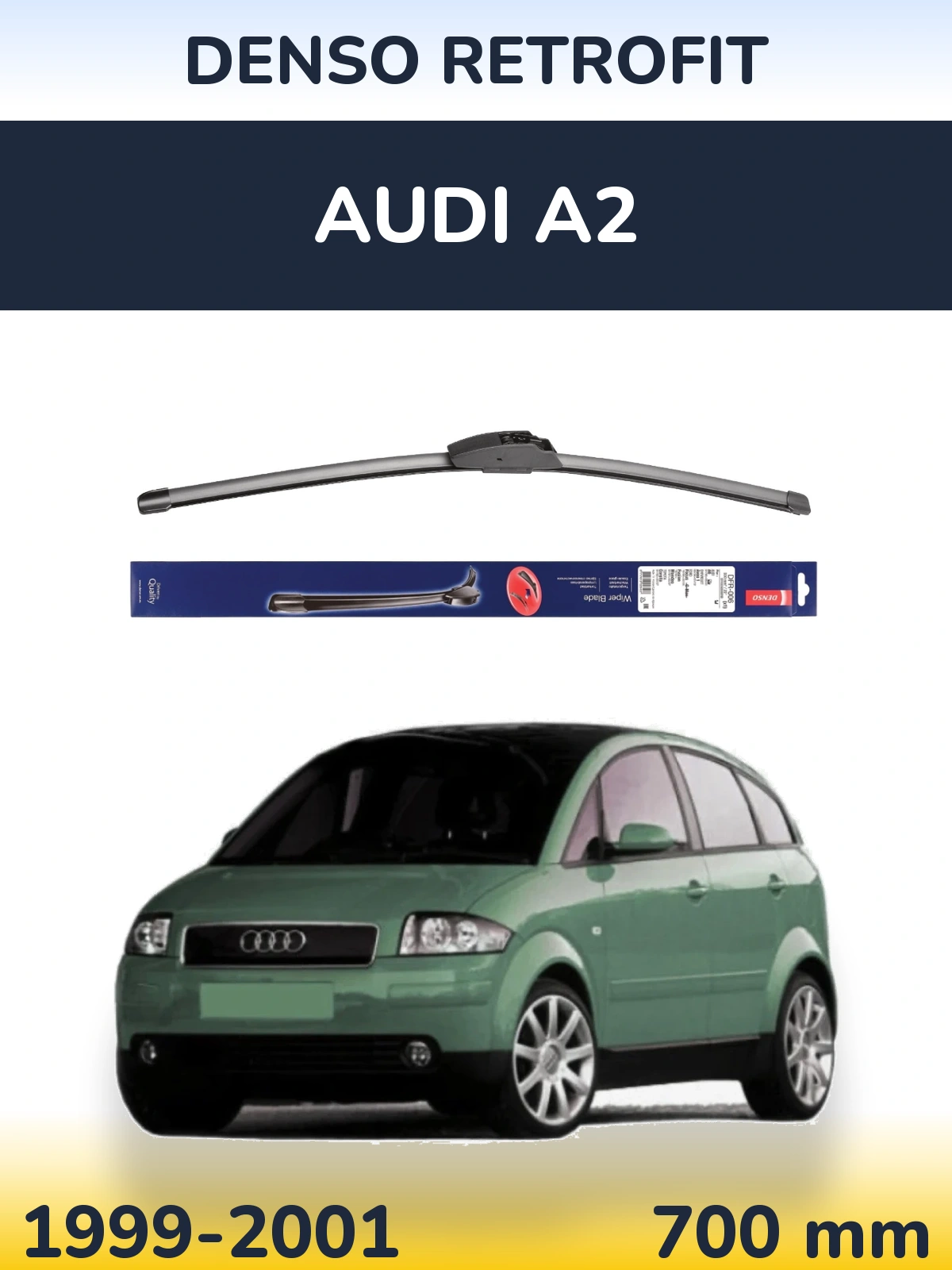Přední stěrač Denso Retrofit 700 mm pro Audi A2 1999-2001