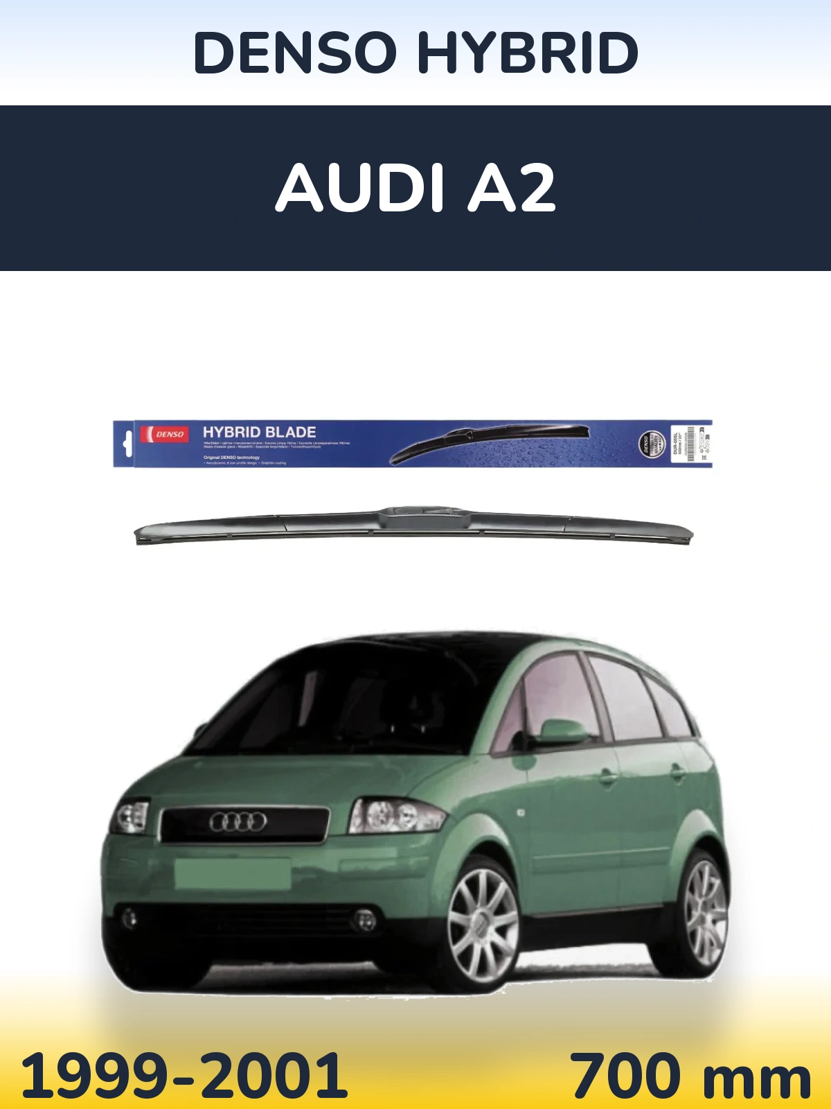 Přední stěrač Denso Hybrid 700 mm pro Audi A2 1999-2001
