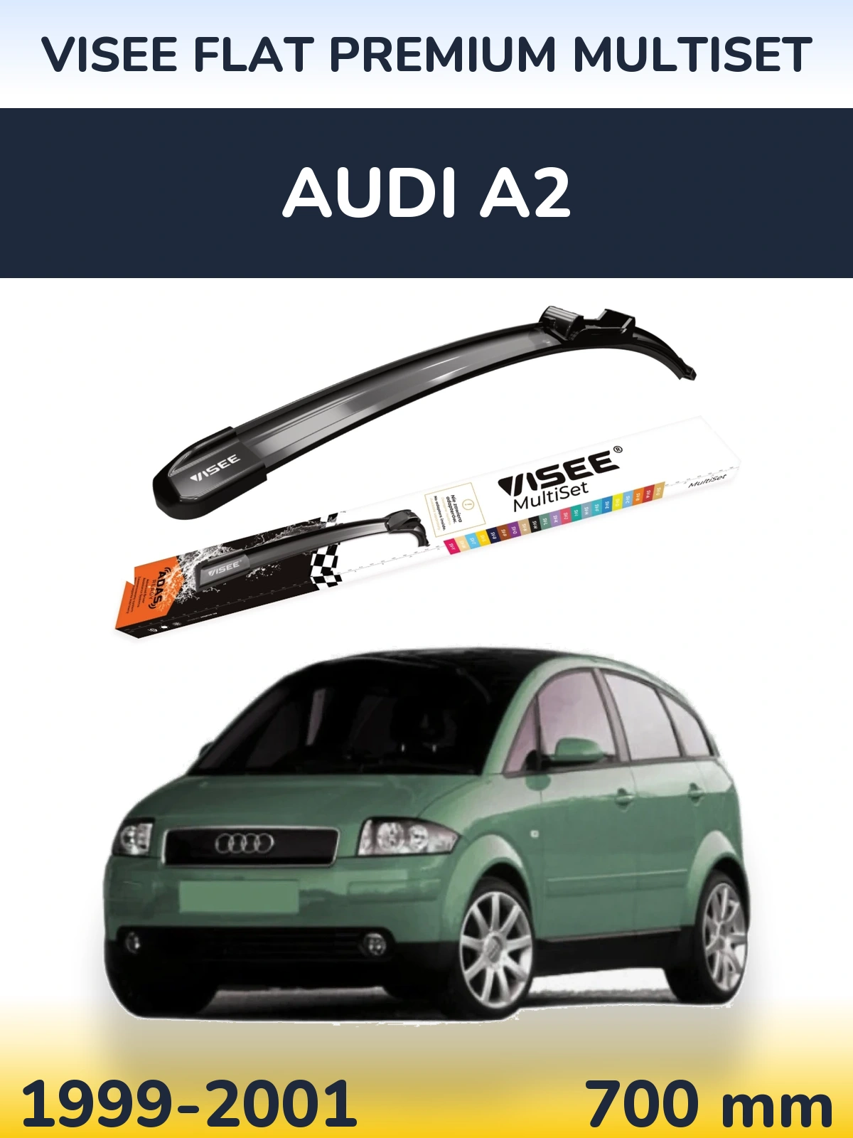 Přední stěrač VISEE FLAT PREMIUM MultiSet 700 mm pro Audi A2 1999-2001