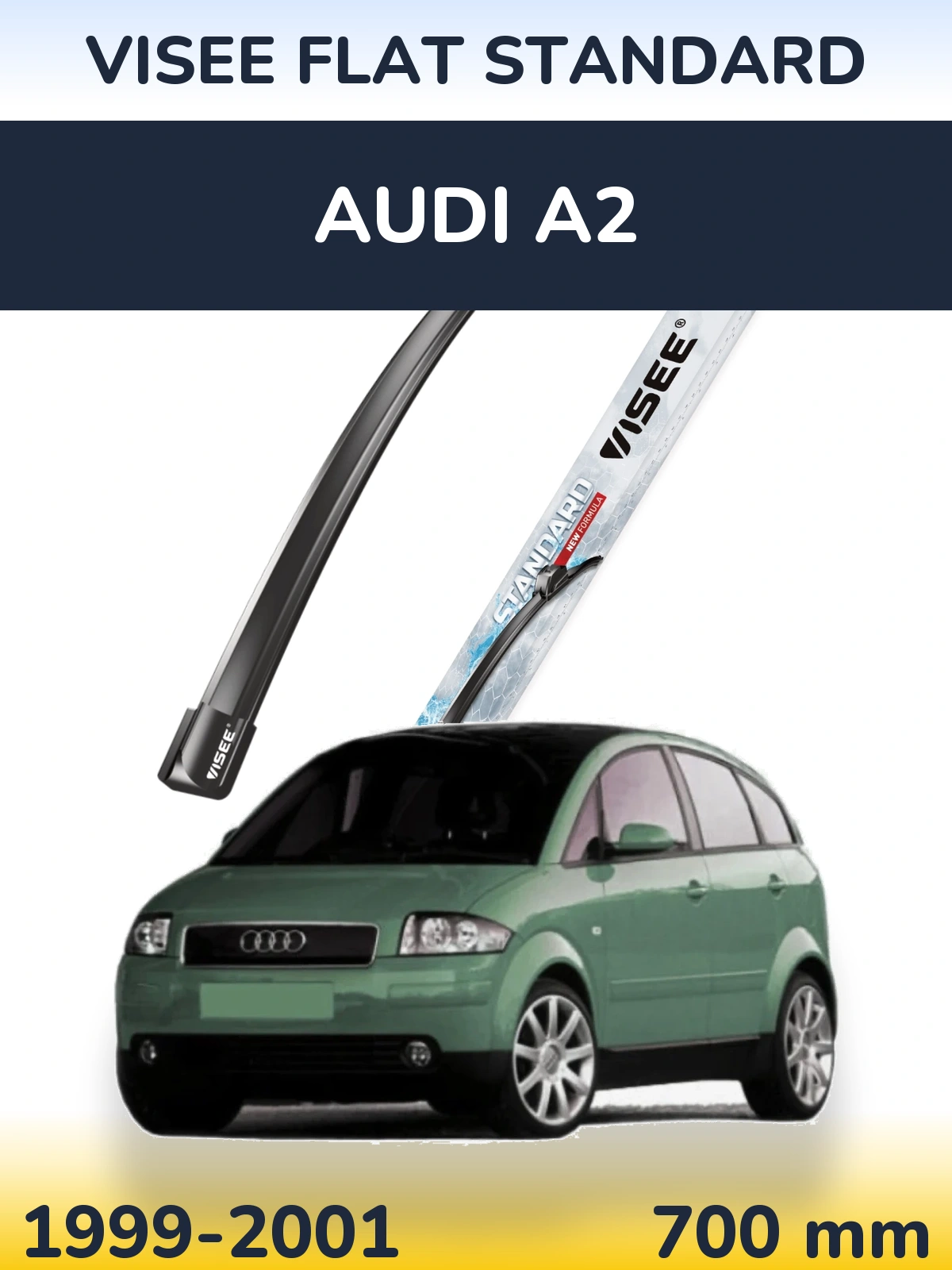 Přední stěrač VISEE FLAT STANDARD 700 mm pro Audi A2 1999-2001