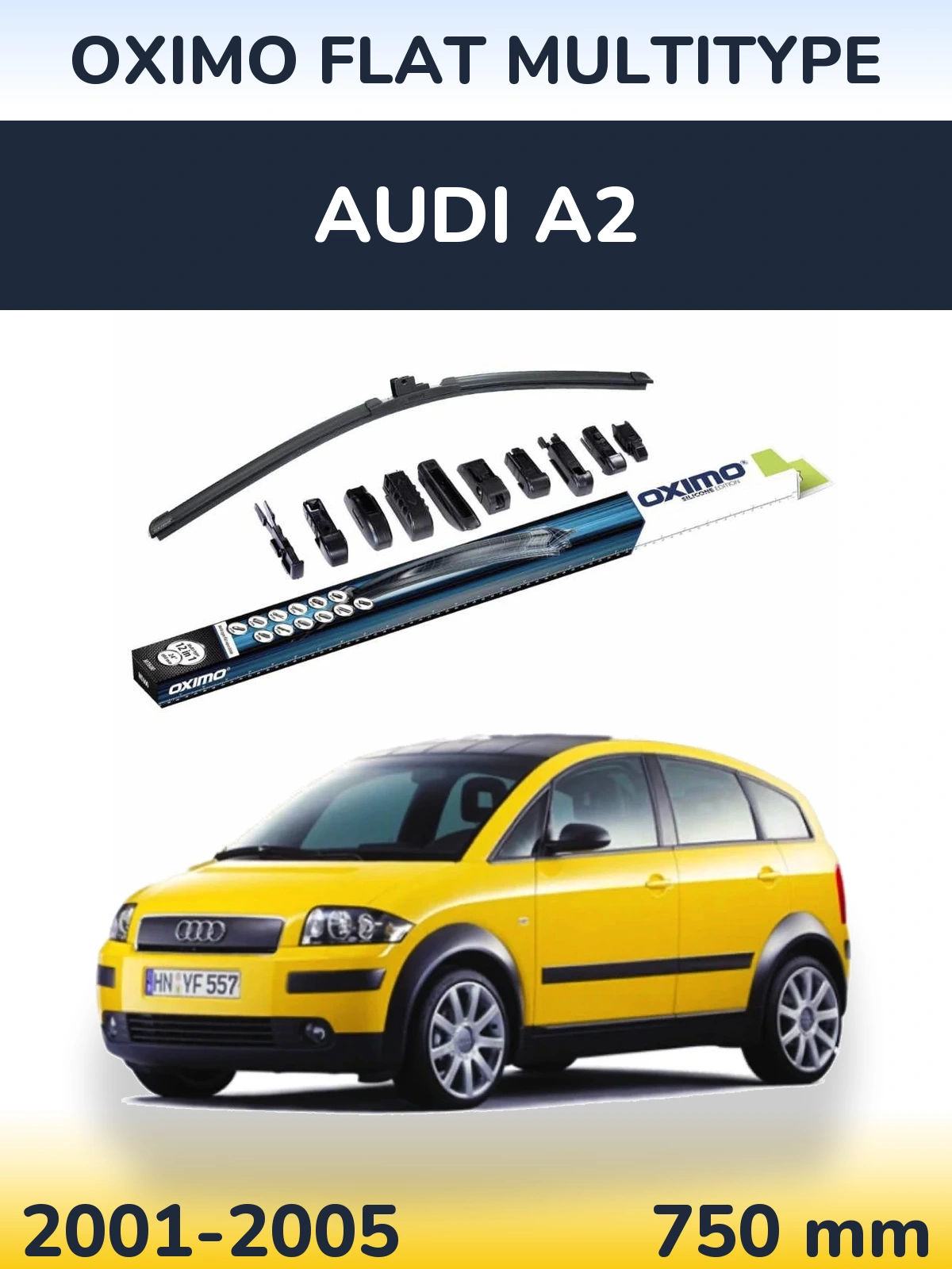 Přední stěrač Oximo Flat MultiType 750 mm pro Audi A2 2001-2005