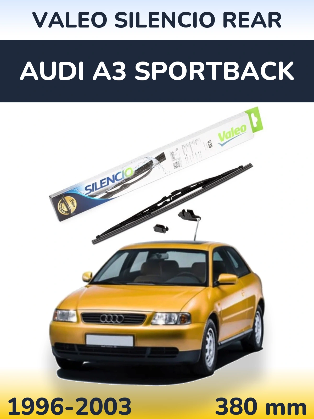 Задня щітка Valeo Silencio Rear 380 мм для Audi A3 Sportback 1996-2003