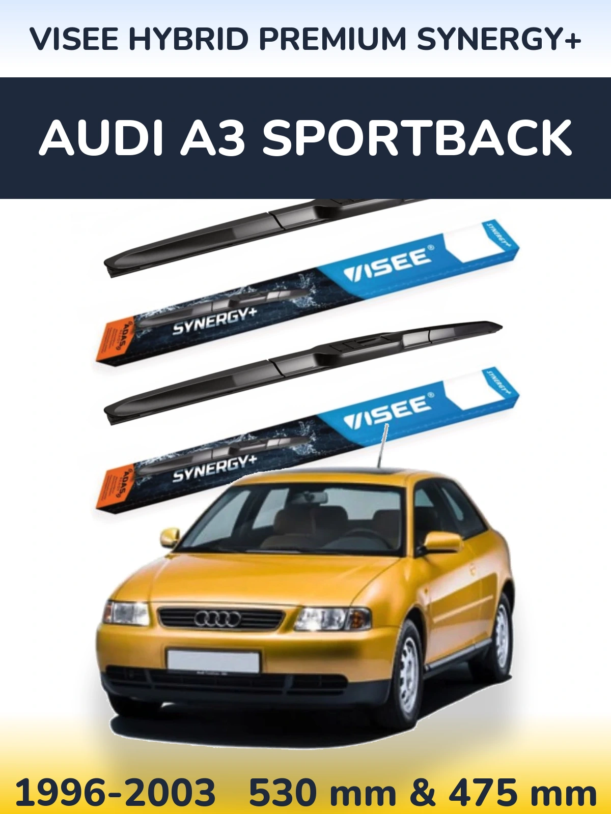 Комплект передніх щіток VISEE HYBRID PREMIUM SYNERGY+ 530 & 475 мм для Audi A3 Sportback 1996-2003