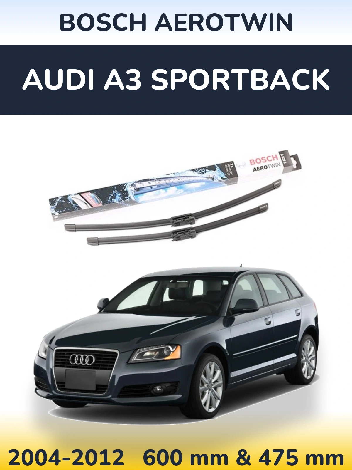Sada předních stěračů BOSCH AeroTwin 600 a 475 mm pro Audi A3 Sportback 2004-2012