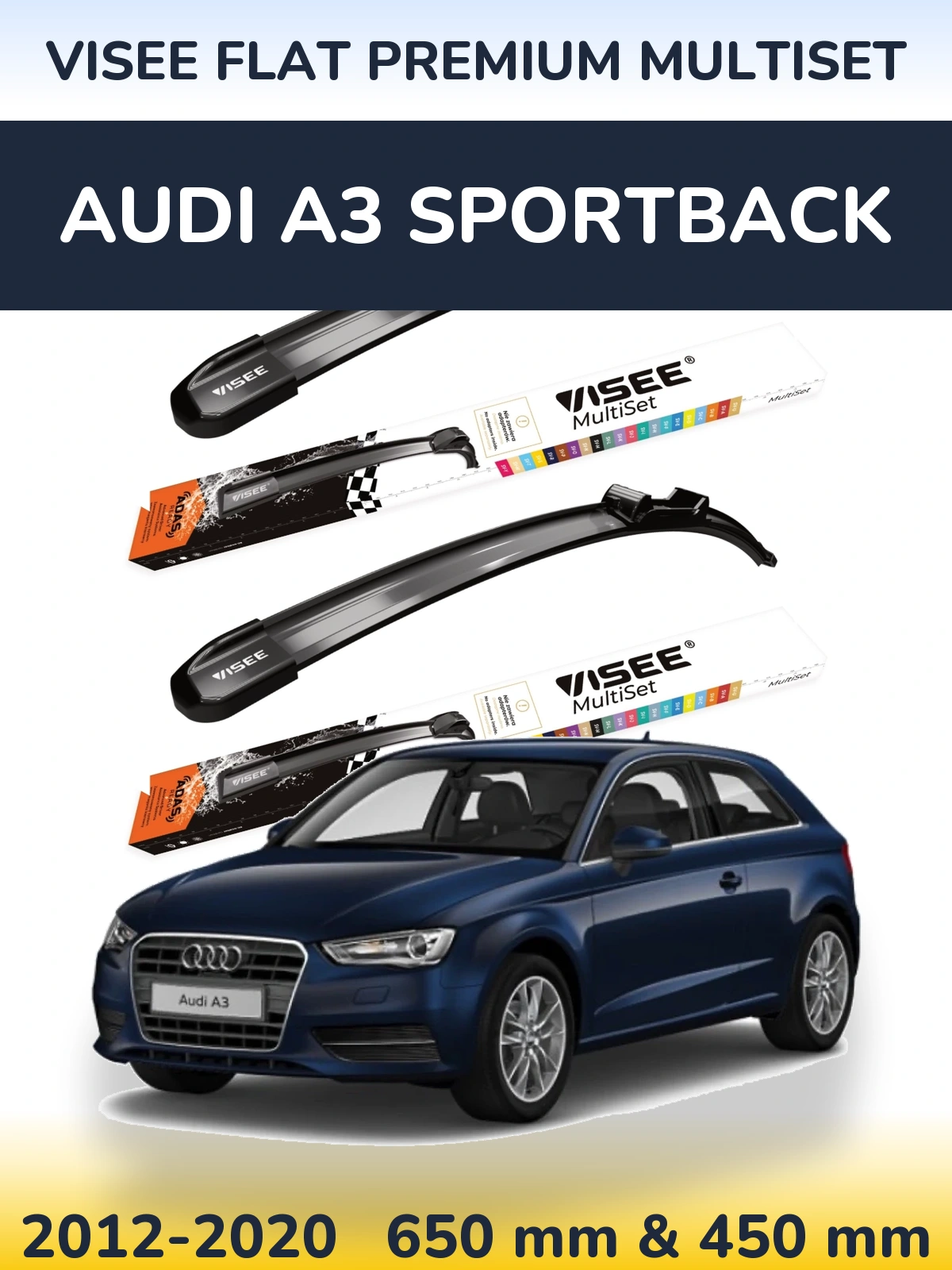 Sada předních stěračů VISEE FLAT PREMIUM MultiSet 650 a 450 mm pro Audi A3 Sportback 2012-2020